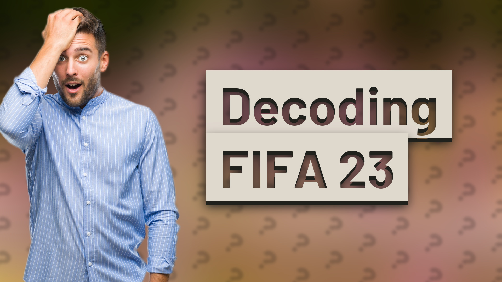 Decoding FIFA 23