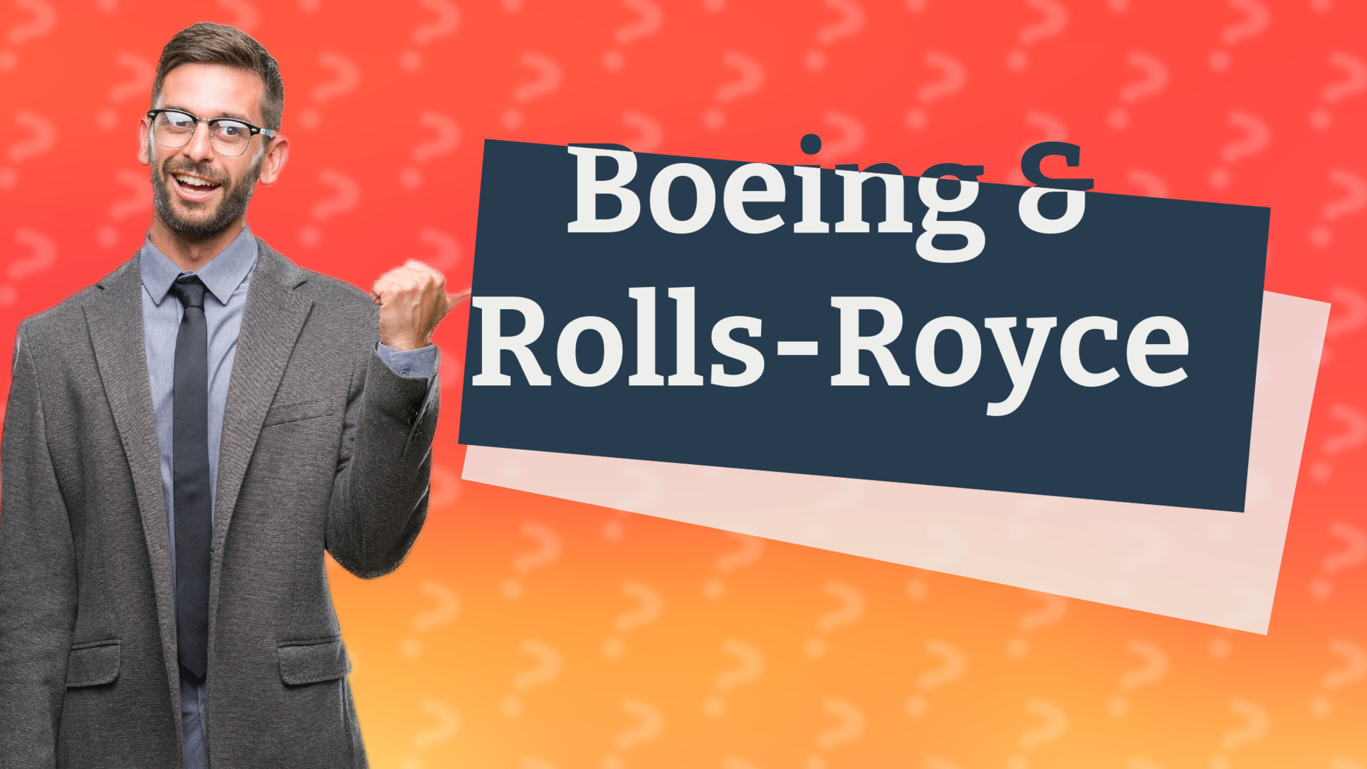 Boeing & Rolls-Royce