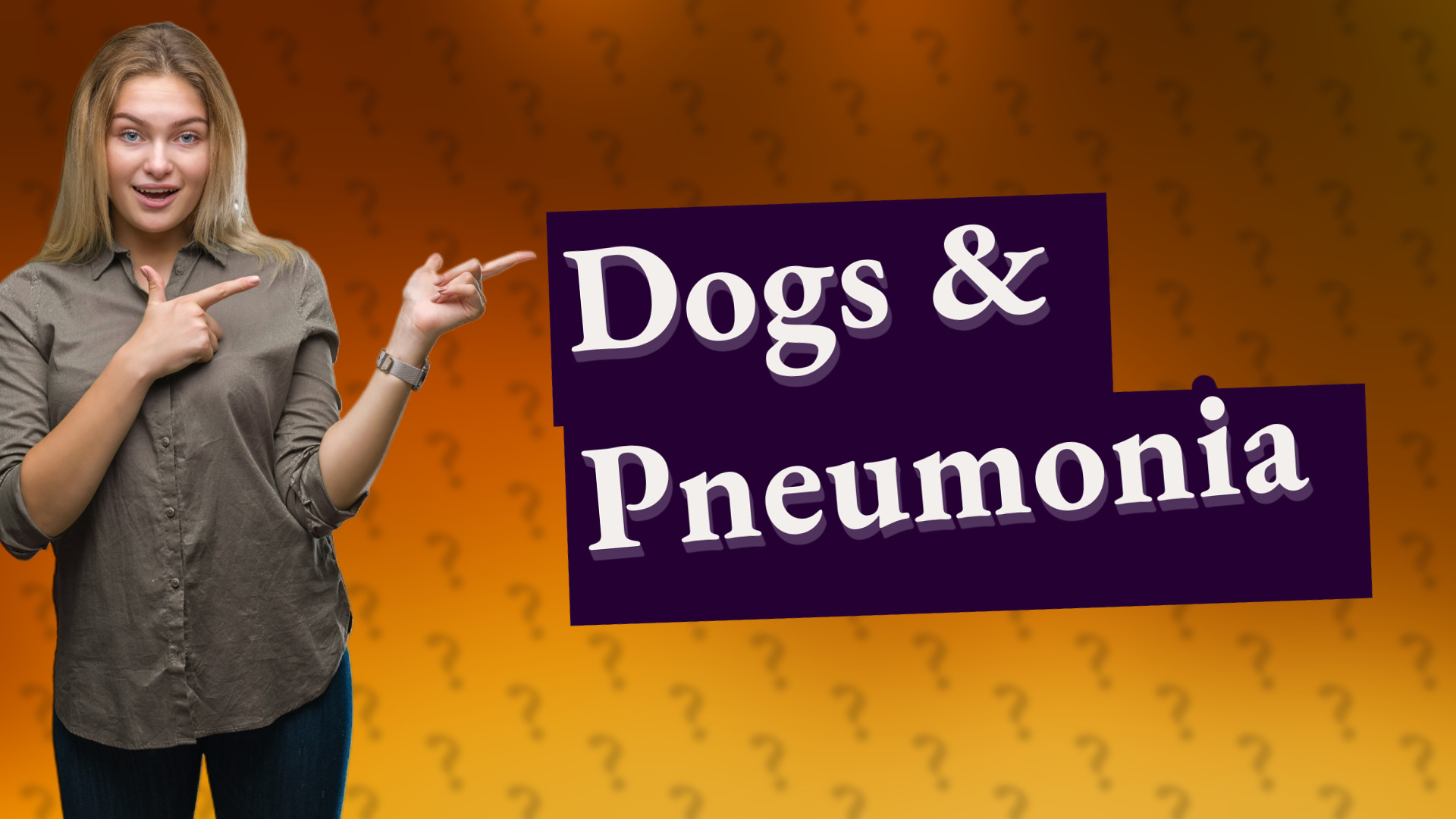 Dogs & Pneumonia