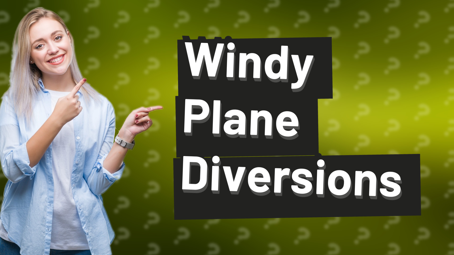Windy Plane Diversions