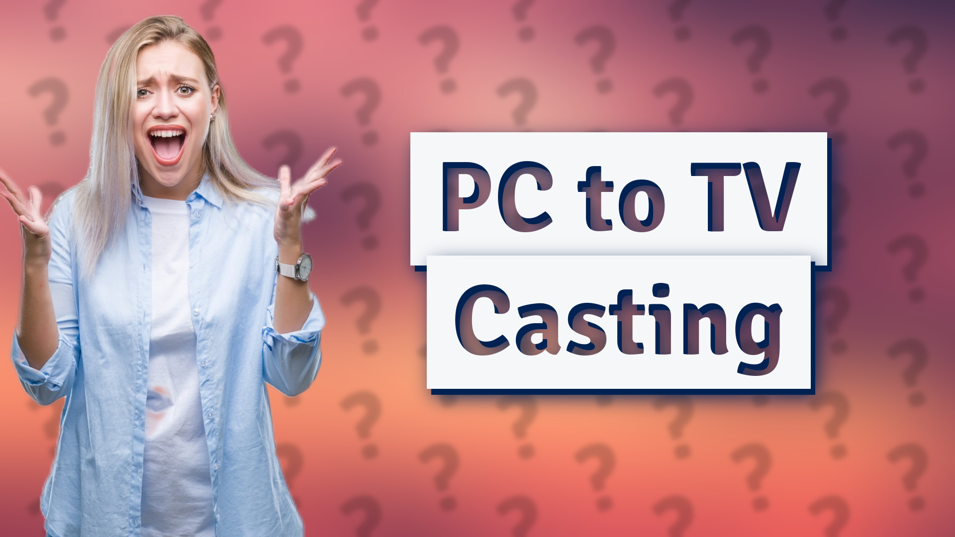 PC to TV Casting
