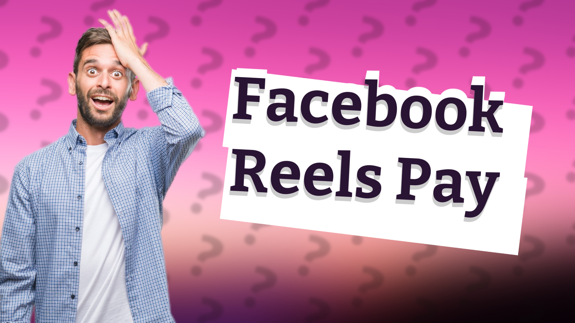 Facebook Reels Pay