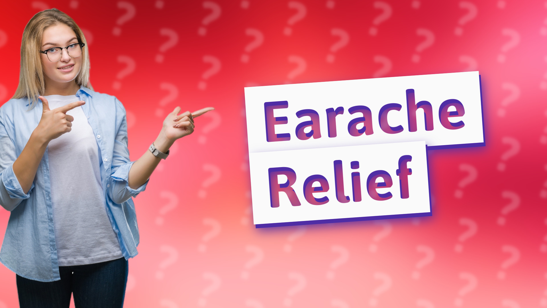 Earache Relief