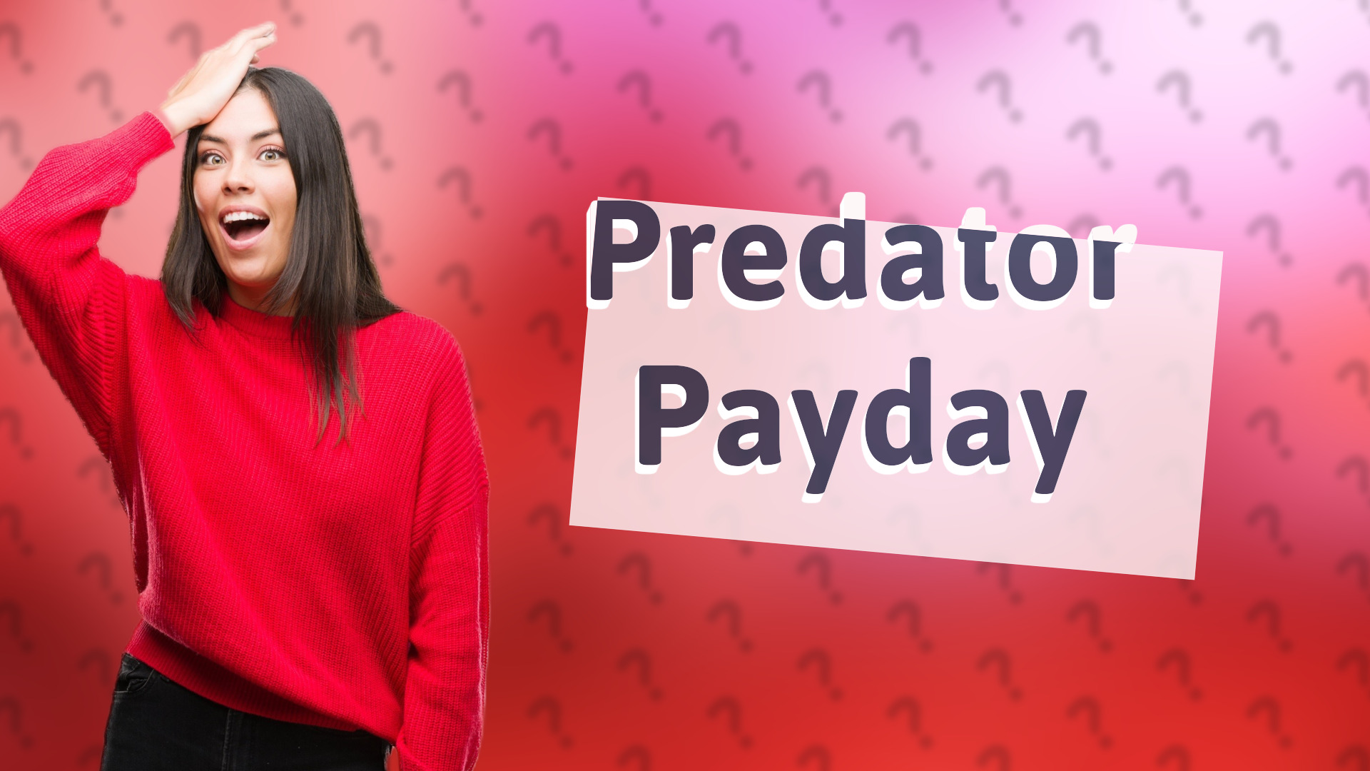 Predator Payday
