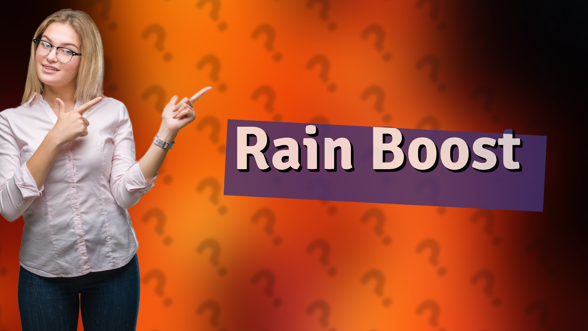 Rain Boost