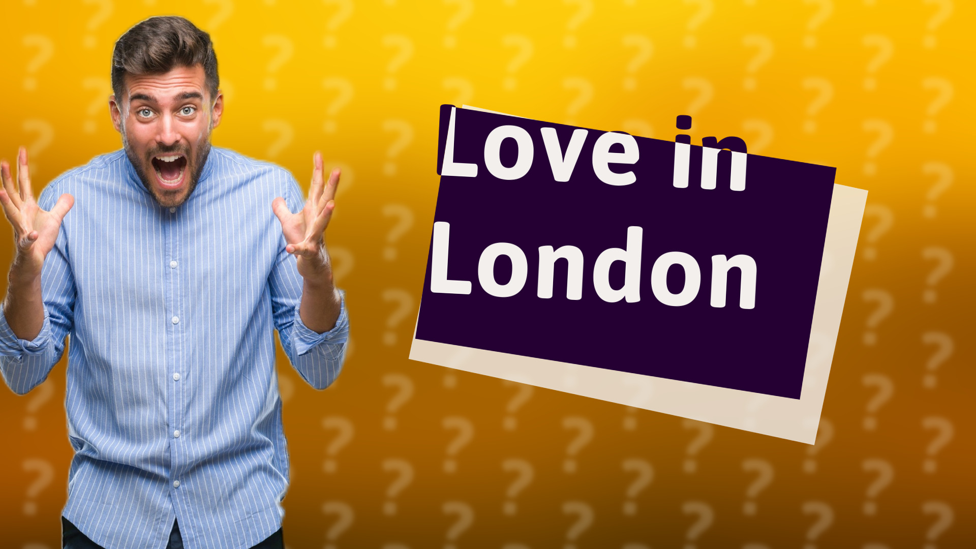 Love in London