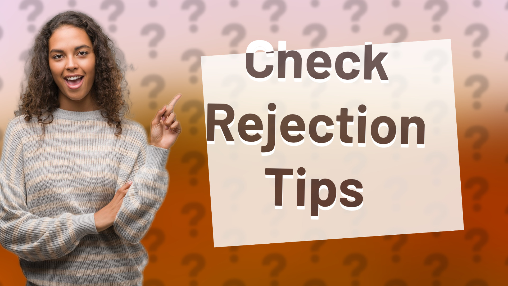 Check Rejection Tips
