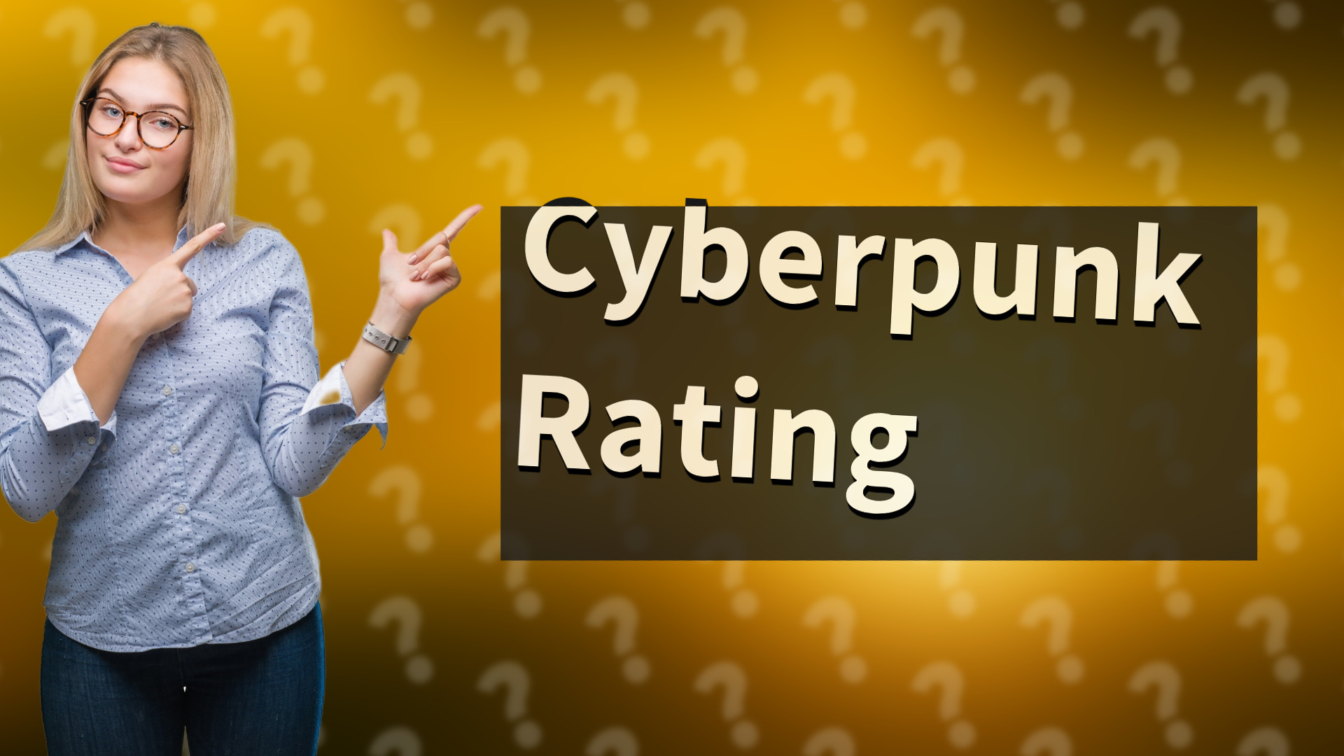 Cyberpunk Rating