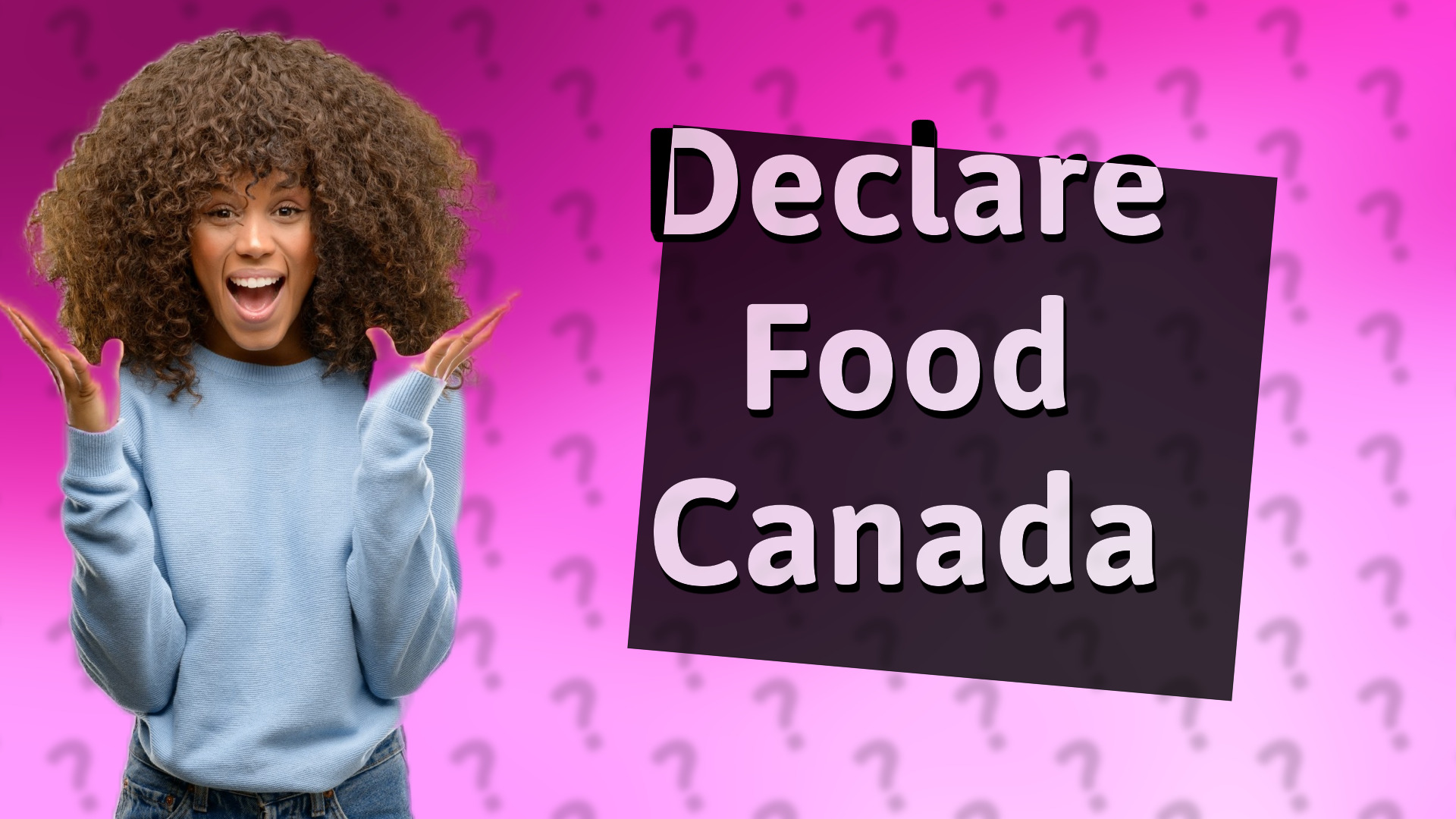 Declare Food Canada