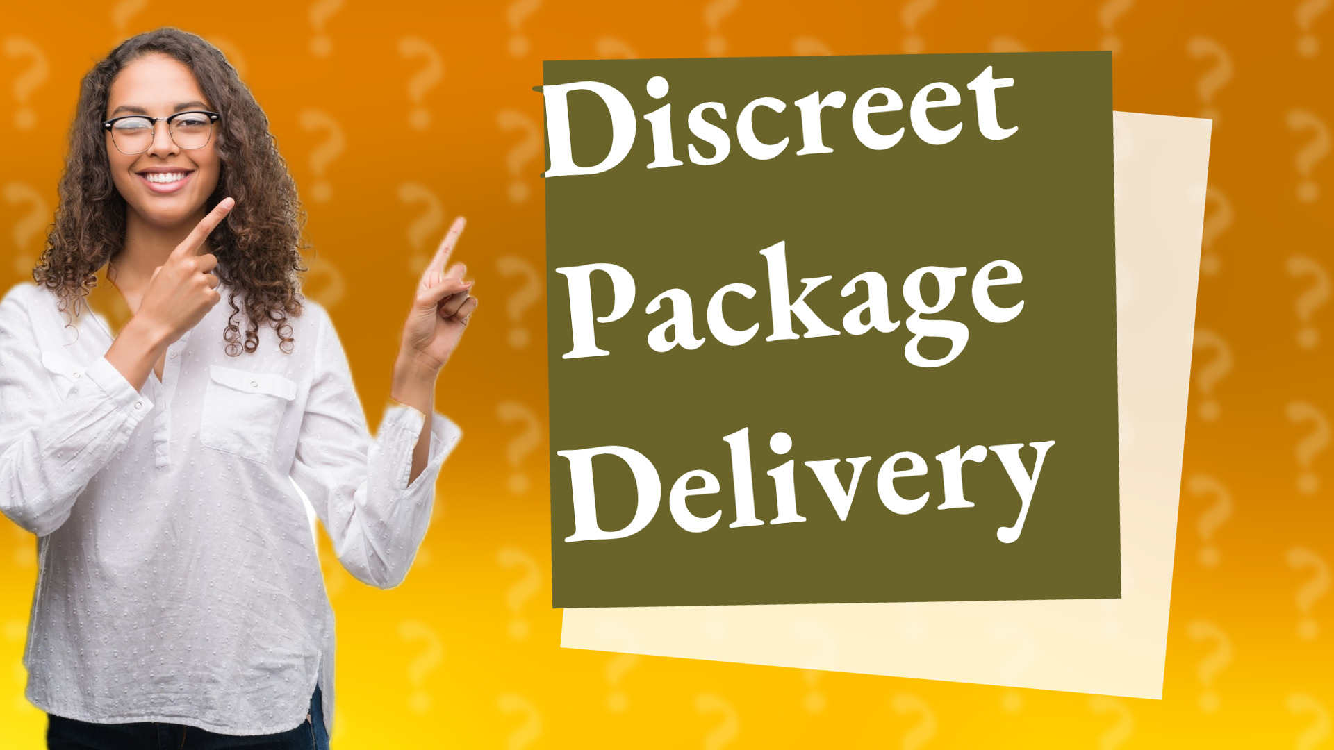 Discreet Package Delivery