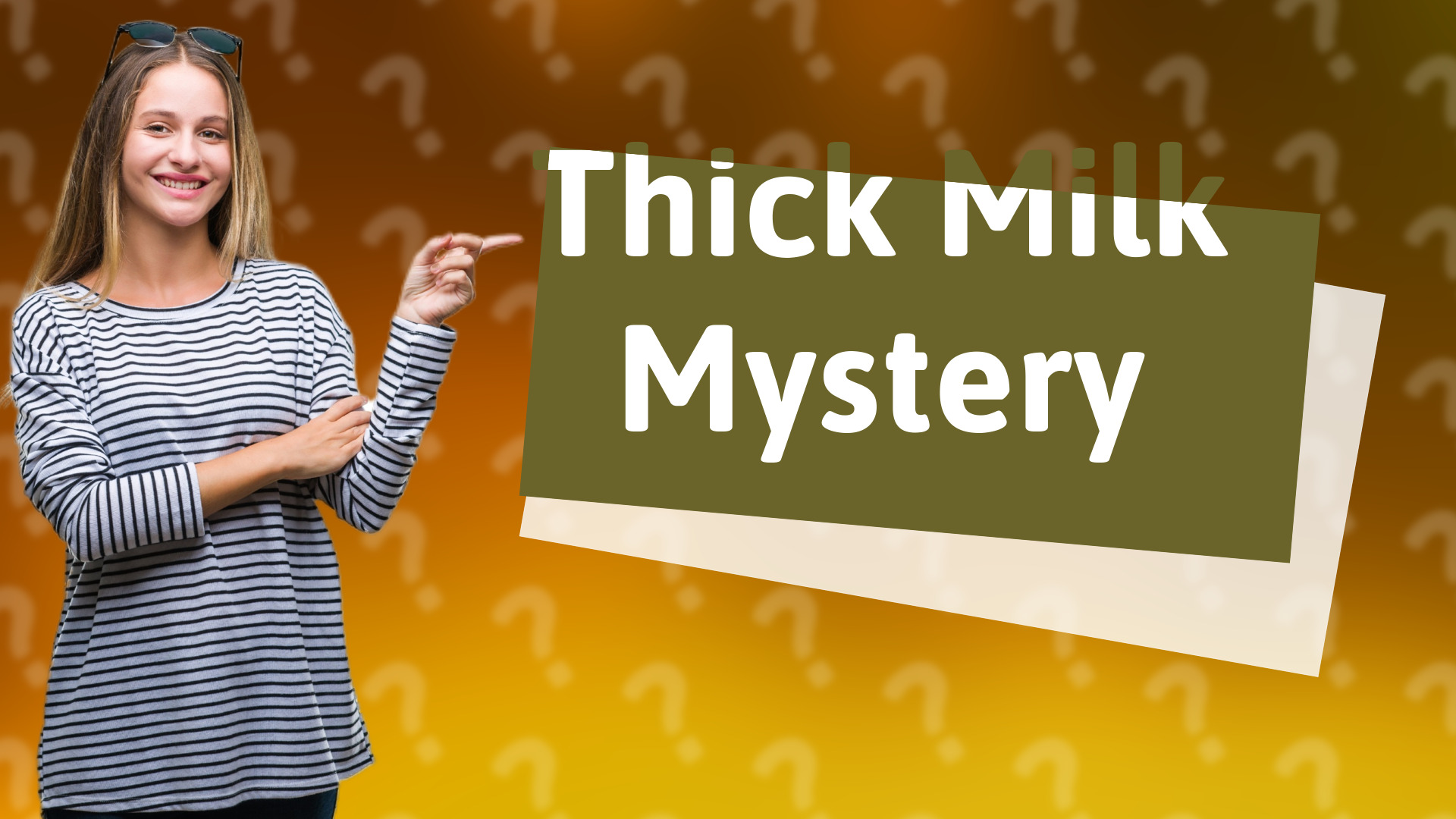 Thick Milk Mystery