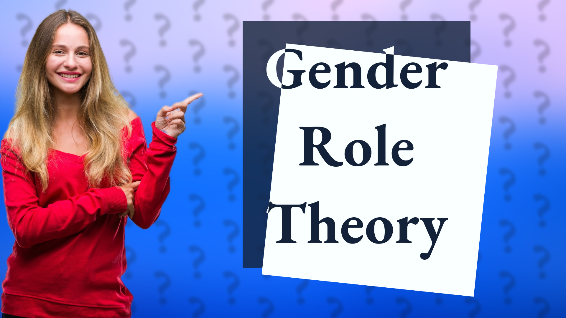 Gender Role Theory