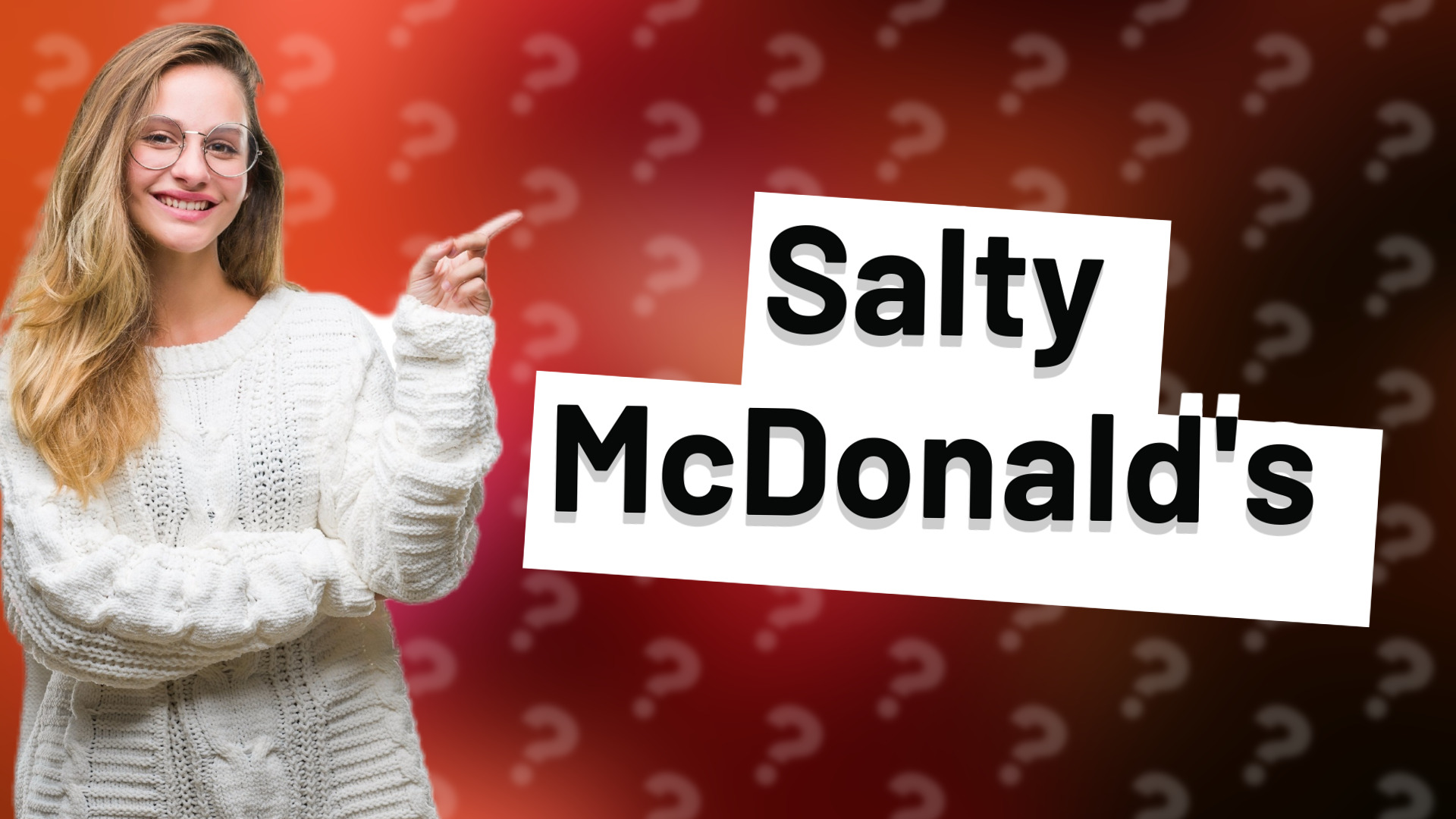 Salty McDonald's