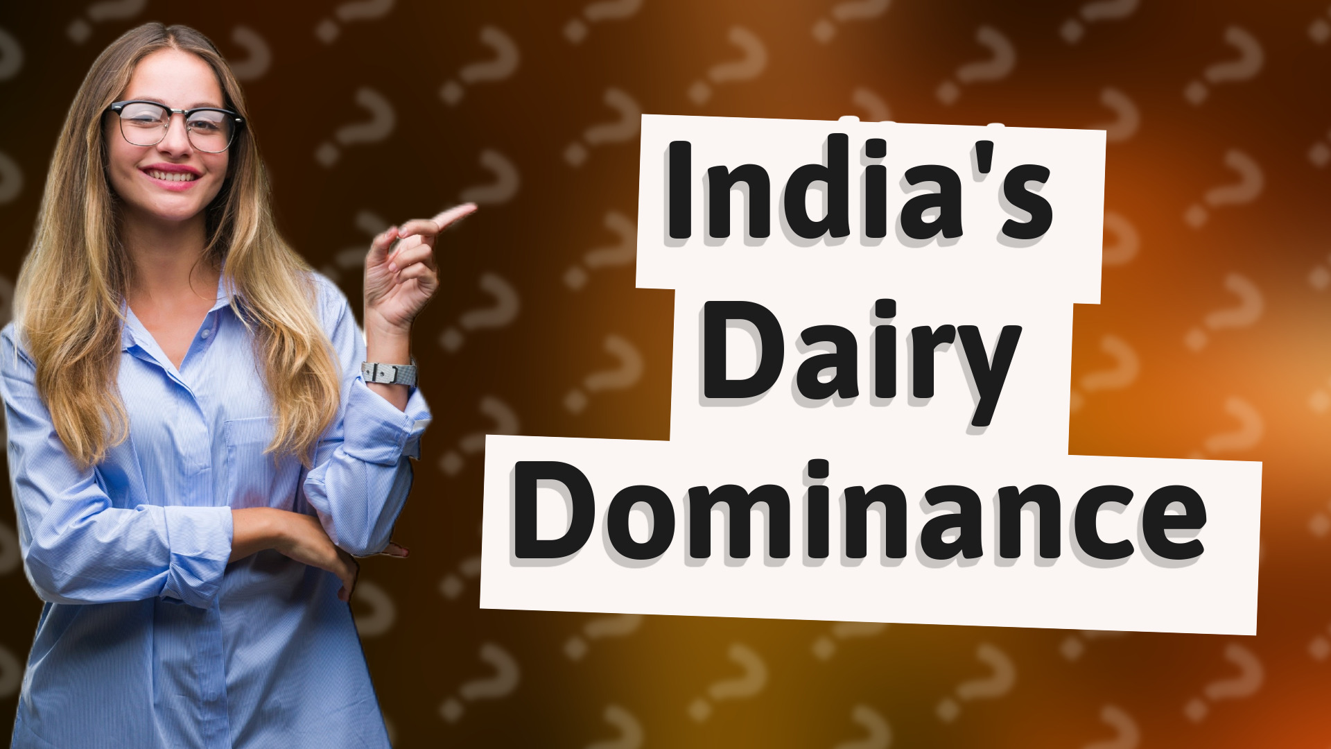 India's Dairy Dominance