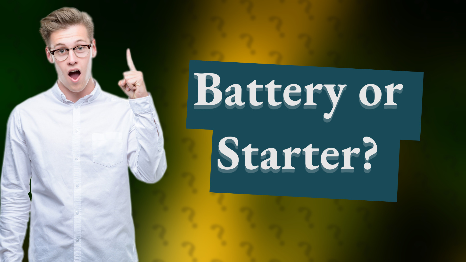 Battery or Starter?