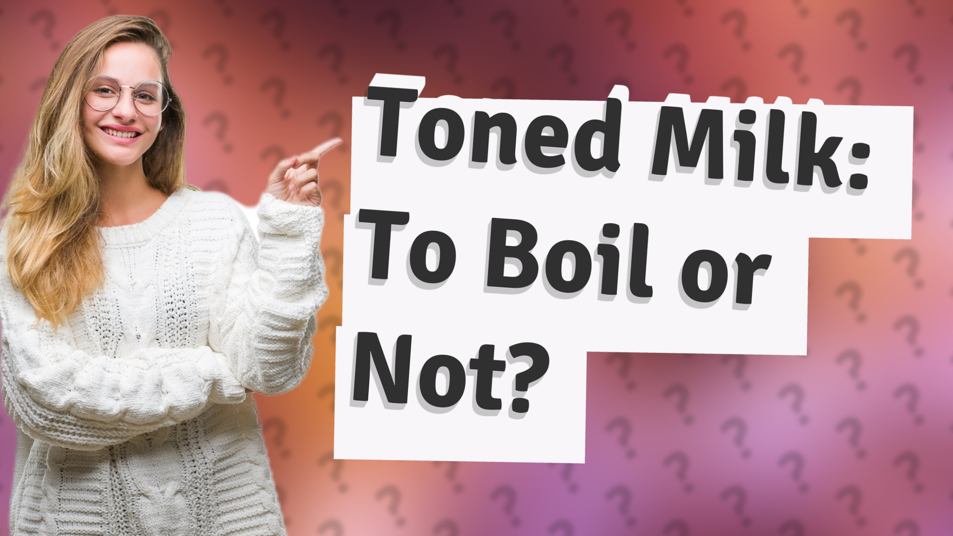 Toned Milk: To Boil or Not?