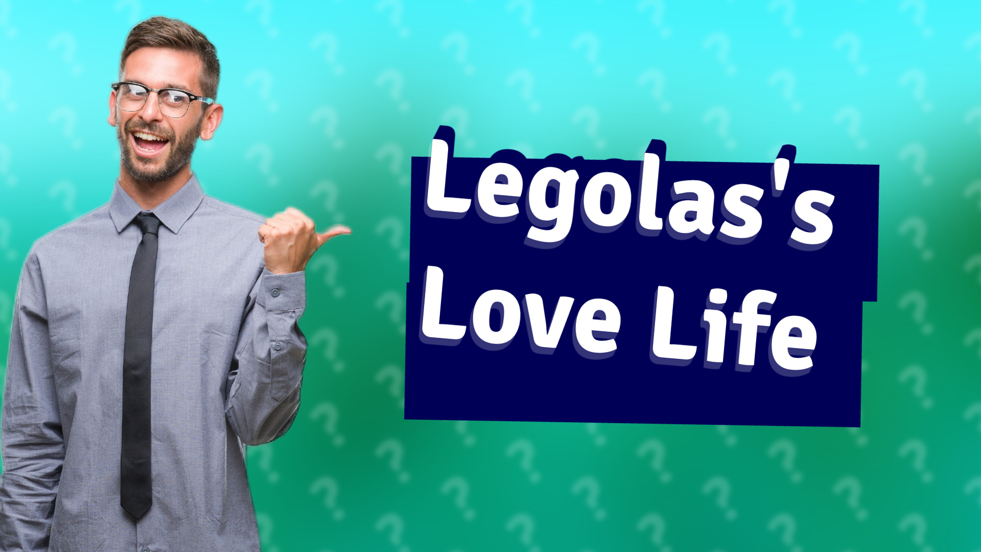 Legolas's Love Life