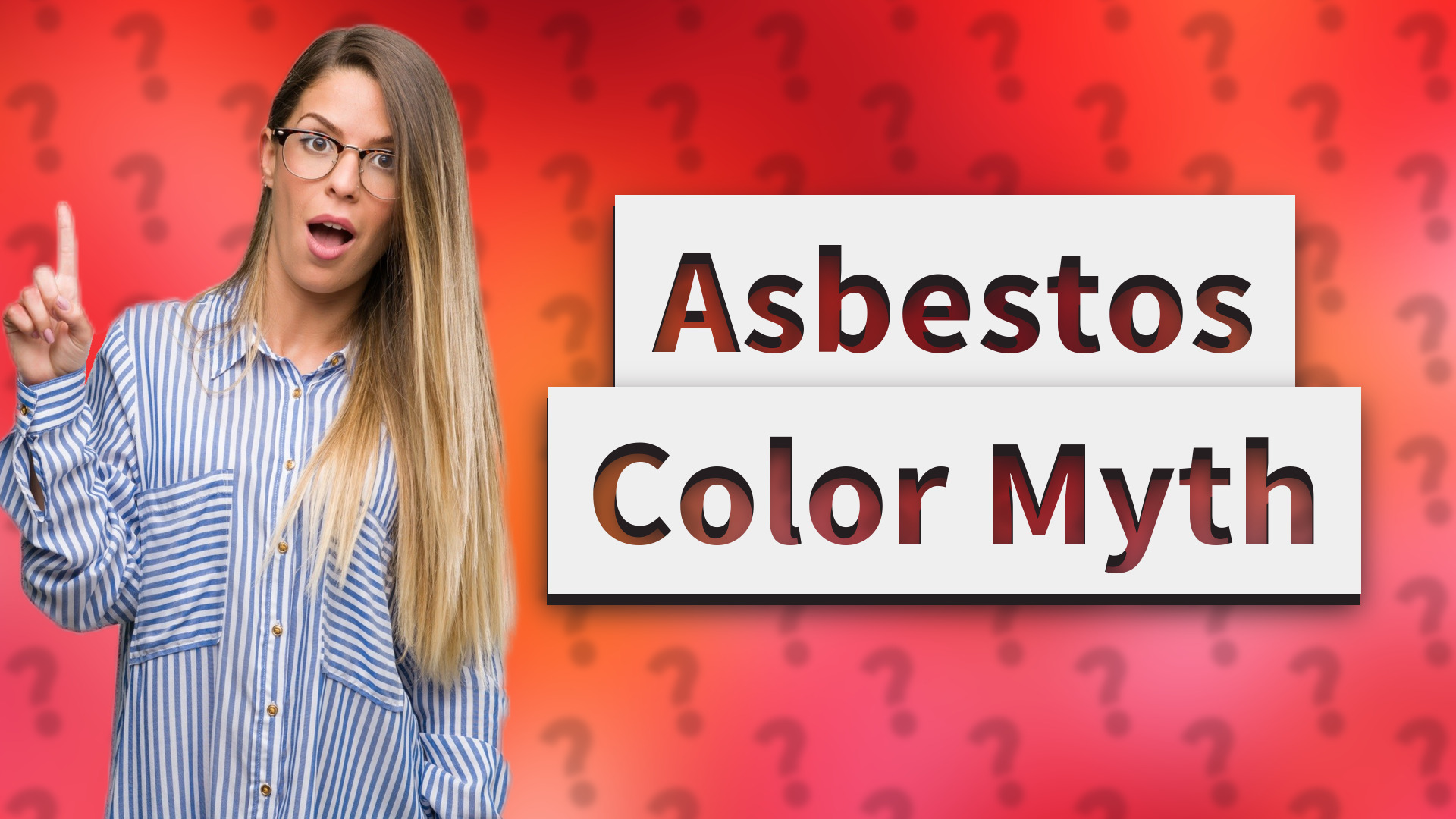 Asbestos Color Myth