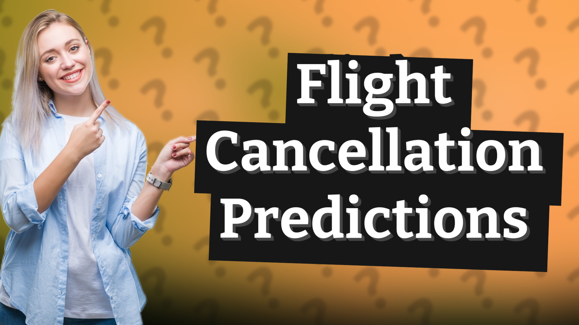 Flight Cancellation Predictions