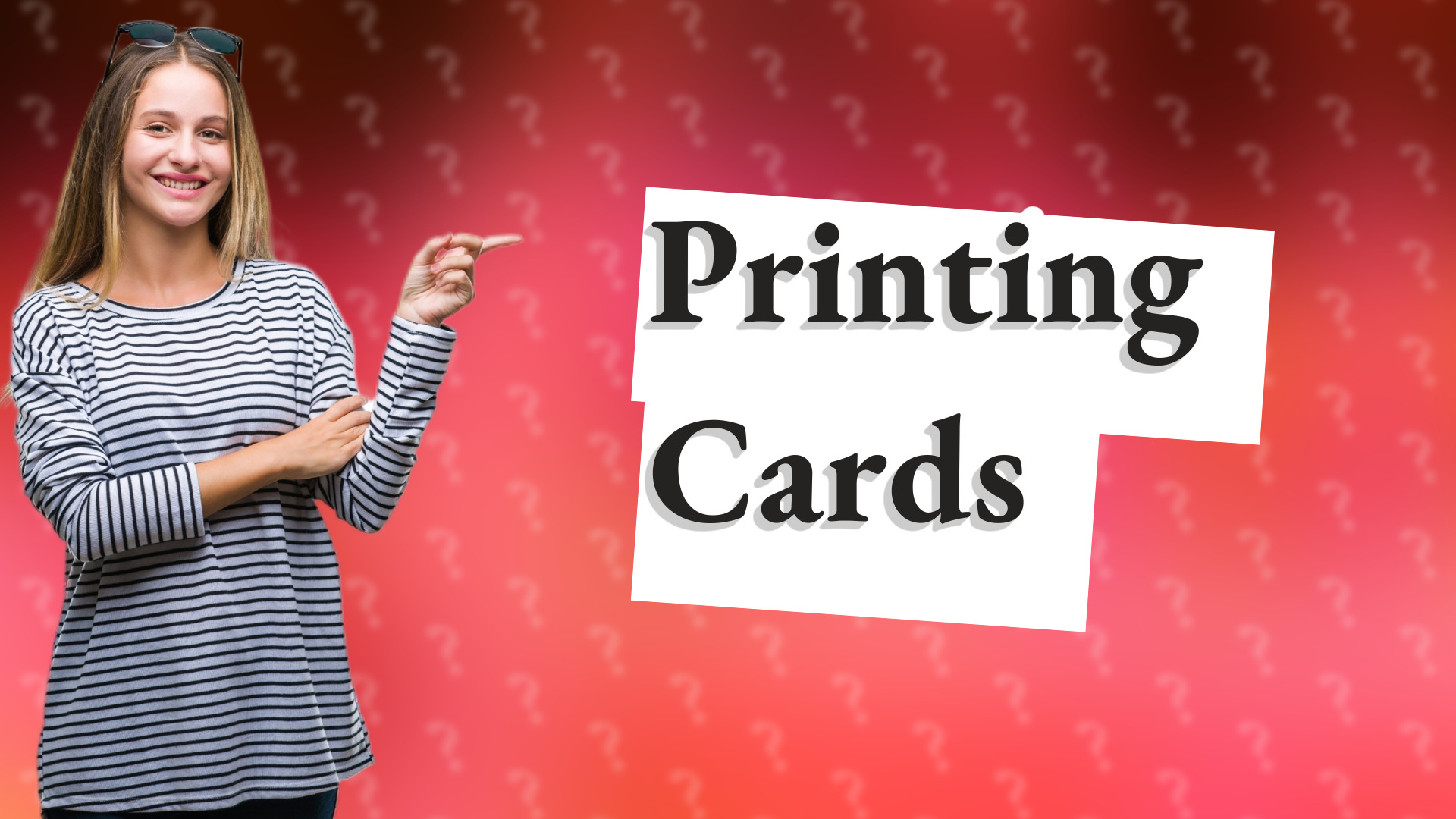 Printing Cards