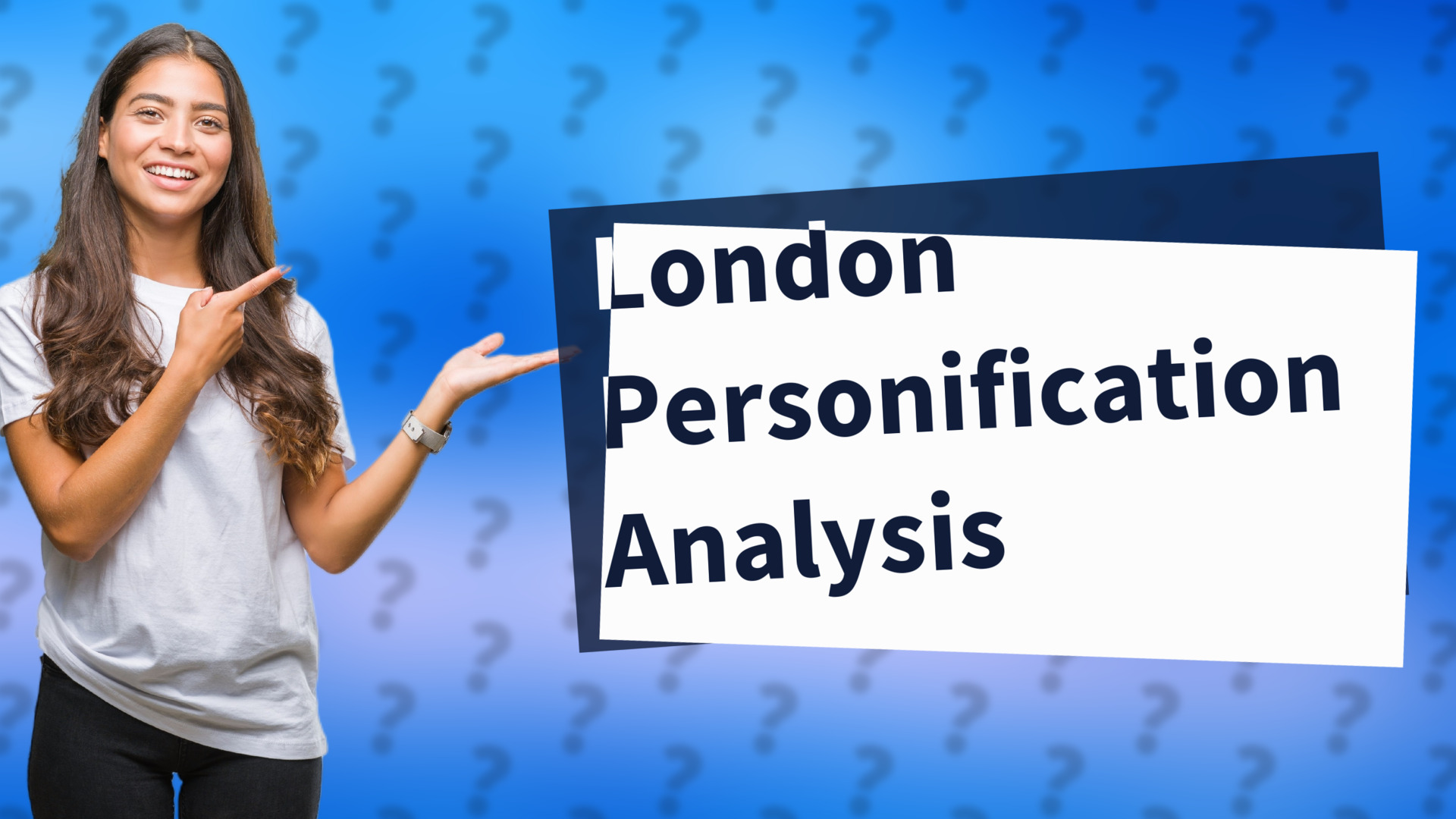 London Personification Analysis