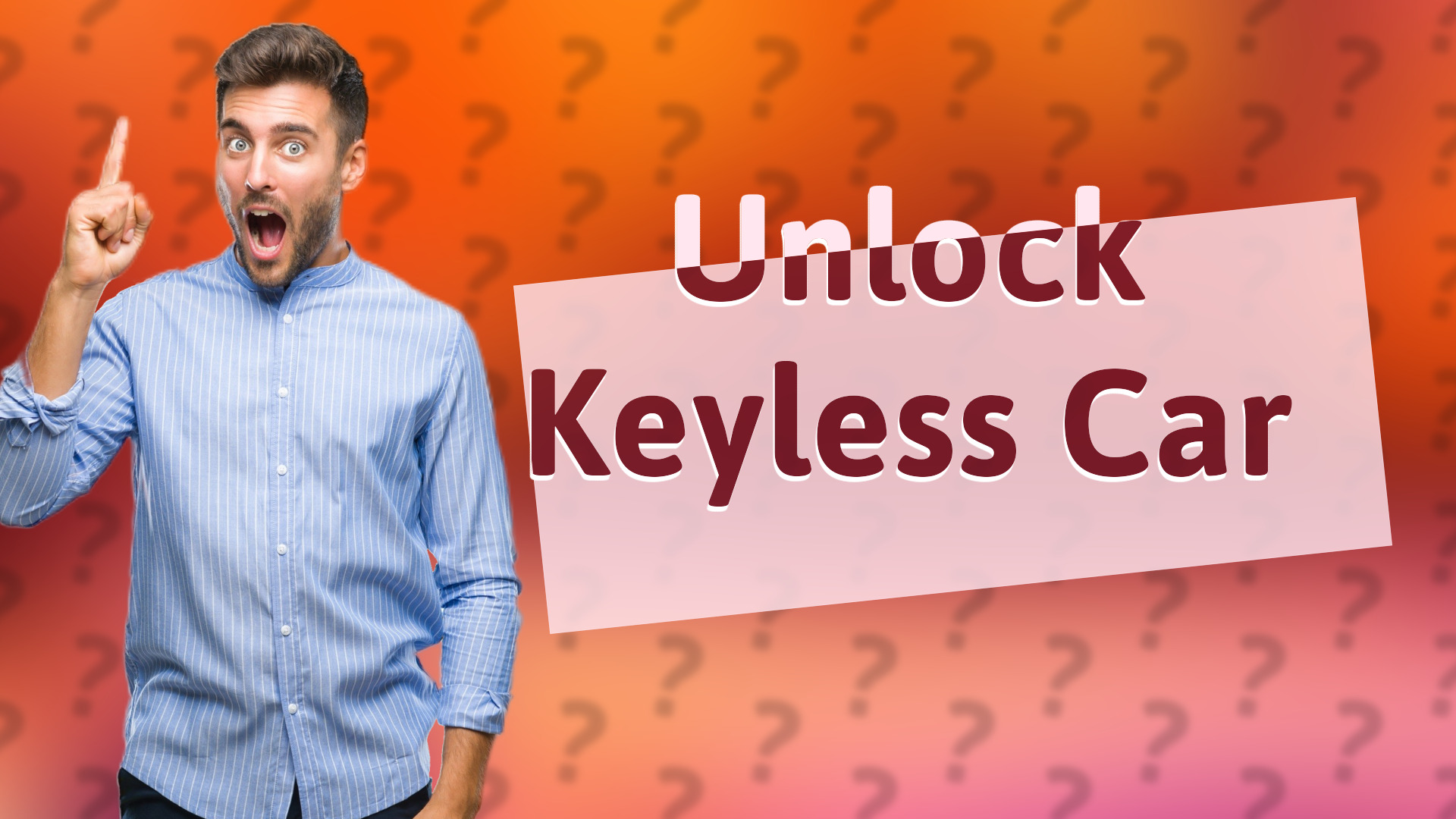 Unlock Keyless Car