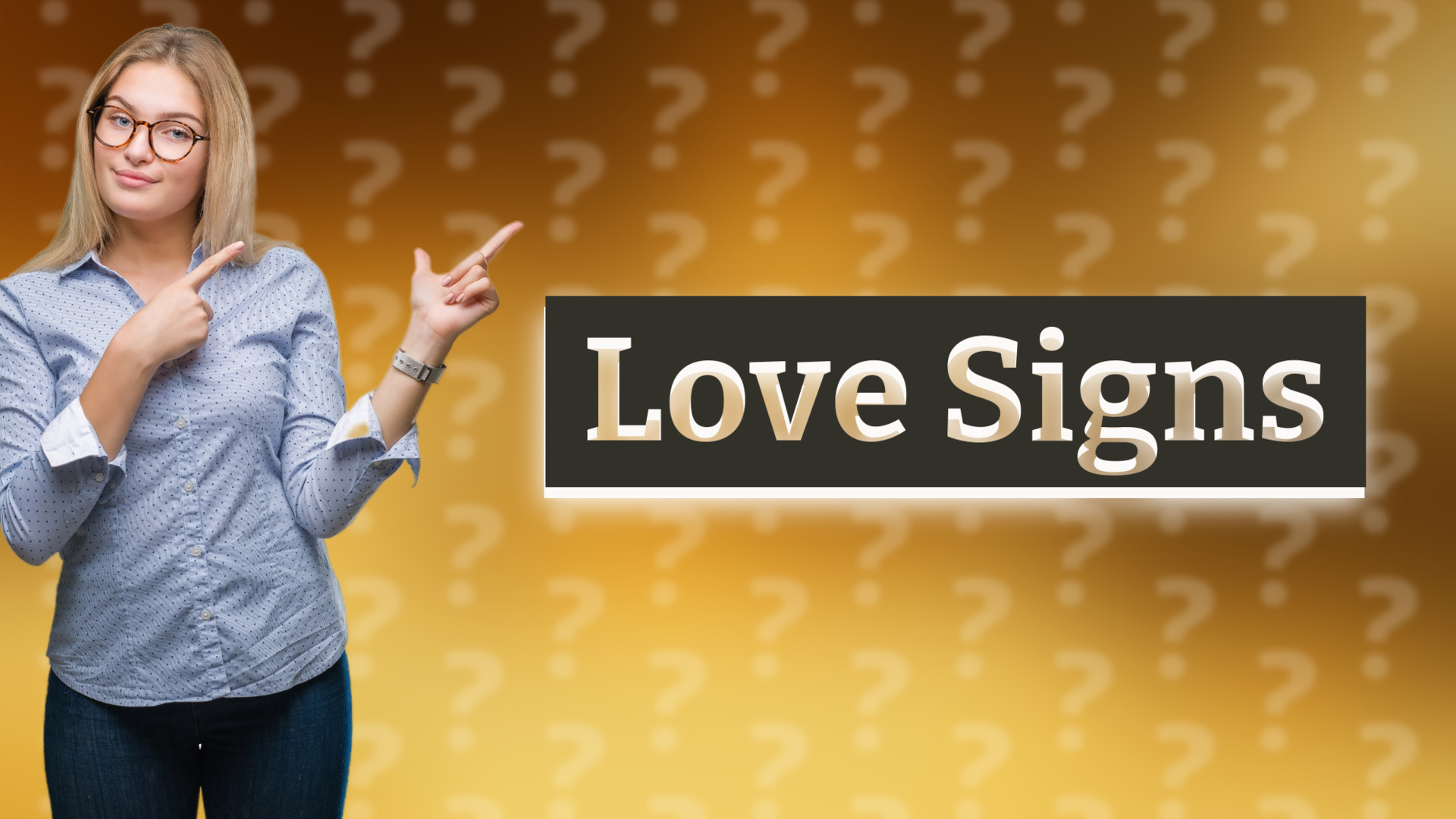 Love Signs