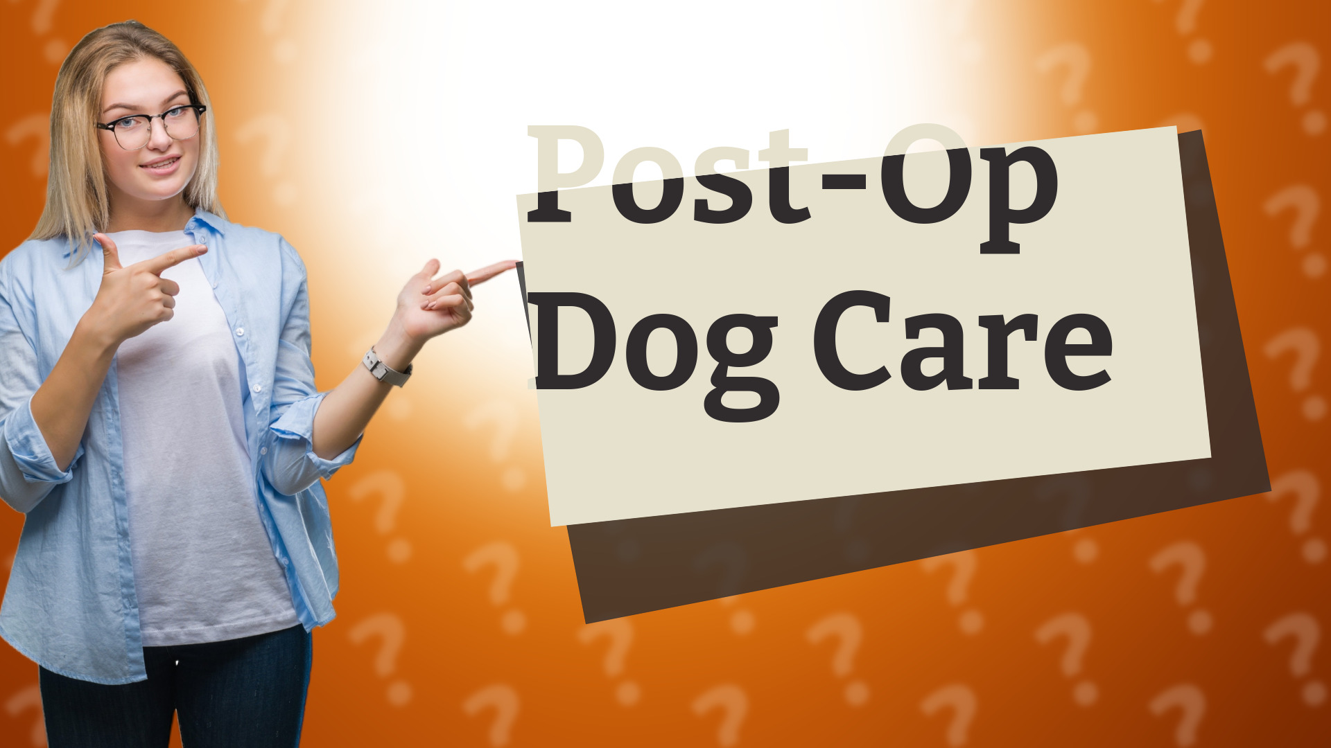 Post-Op Dog Care