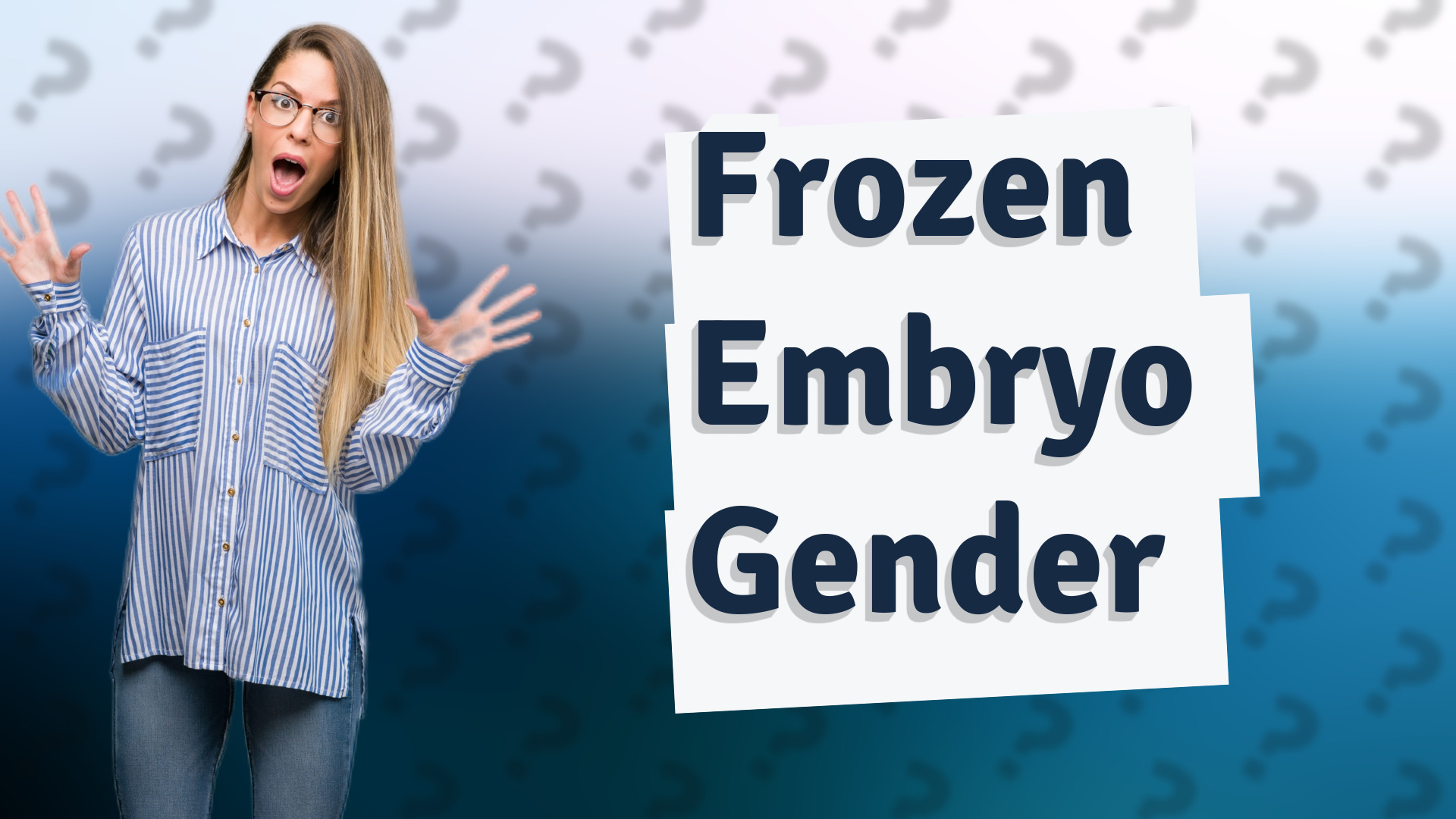 Frozen Embryo Gender
