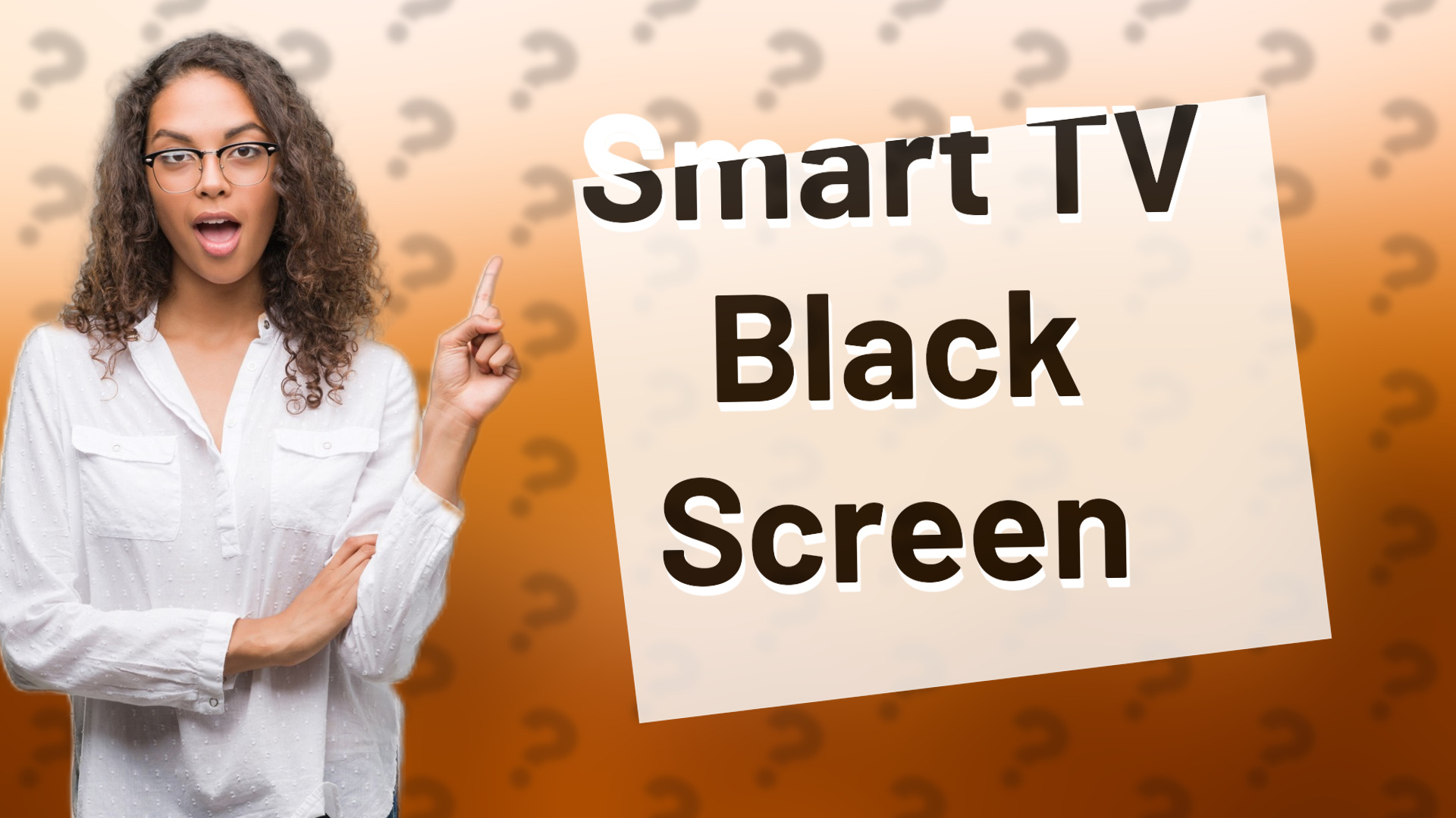 Smart TV Black Screen