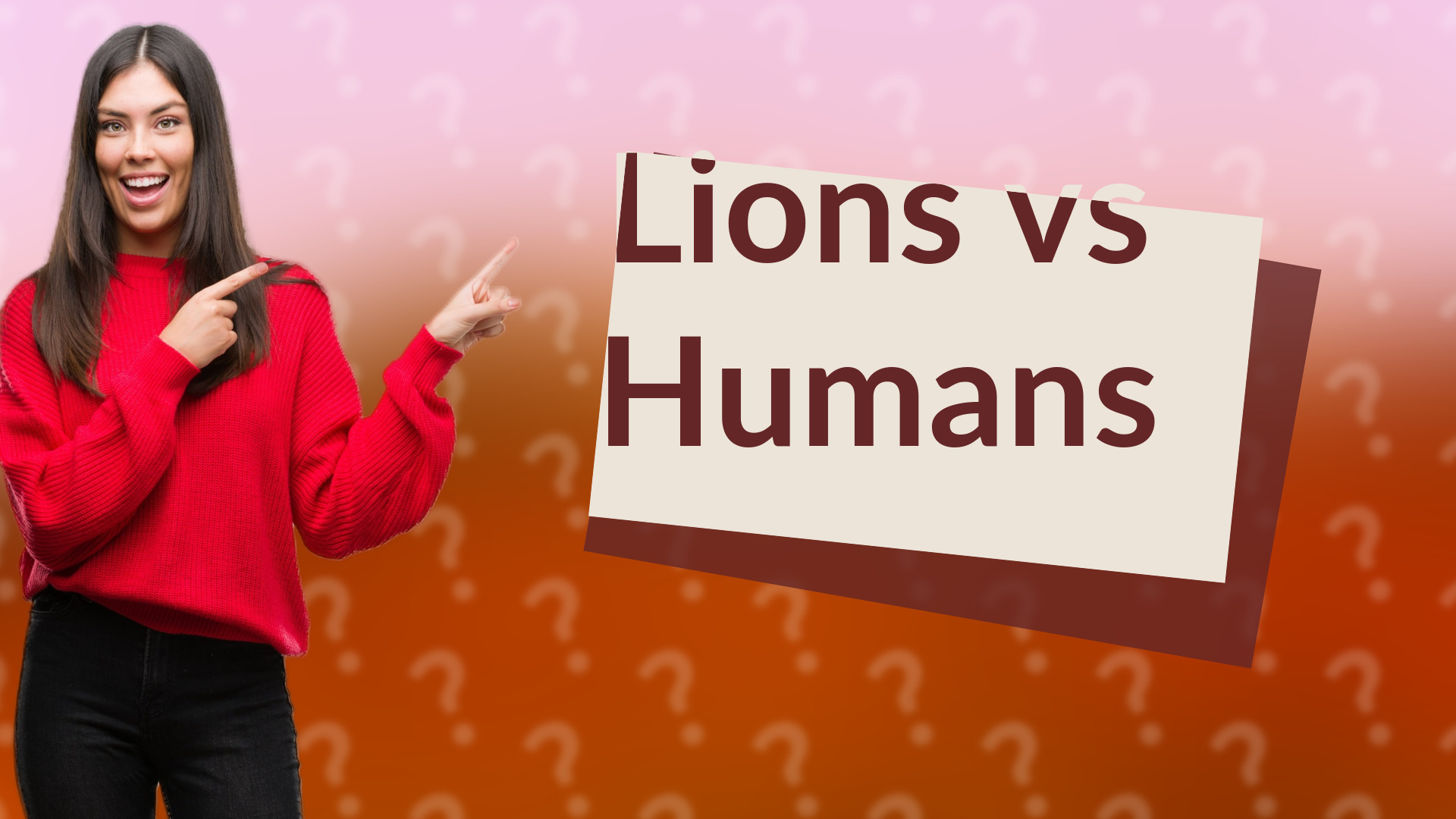 Lions vs Humans