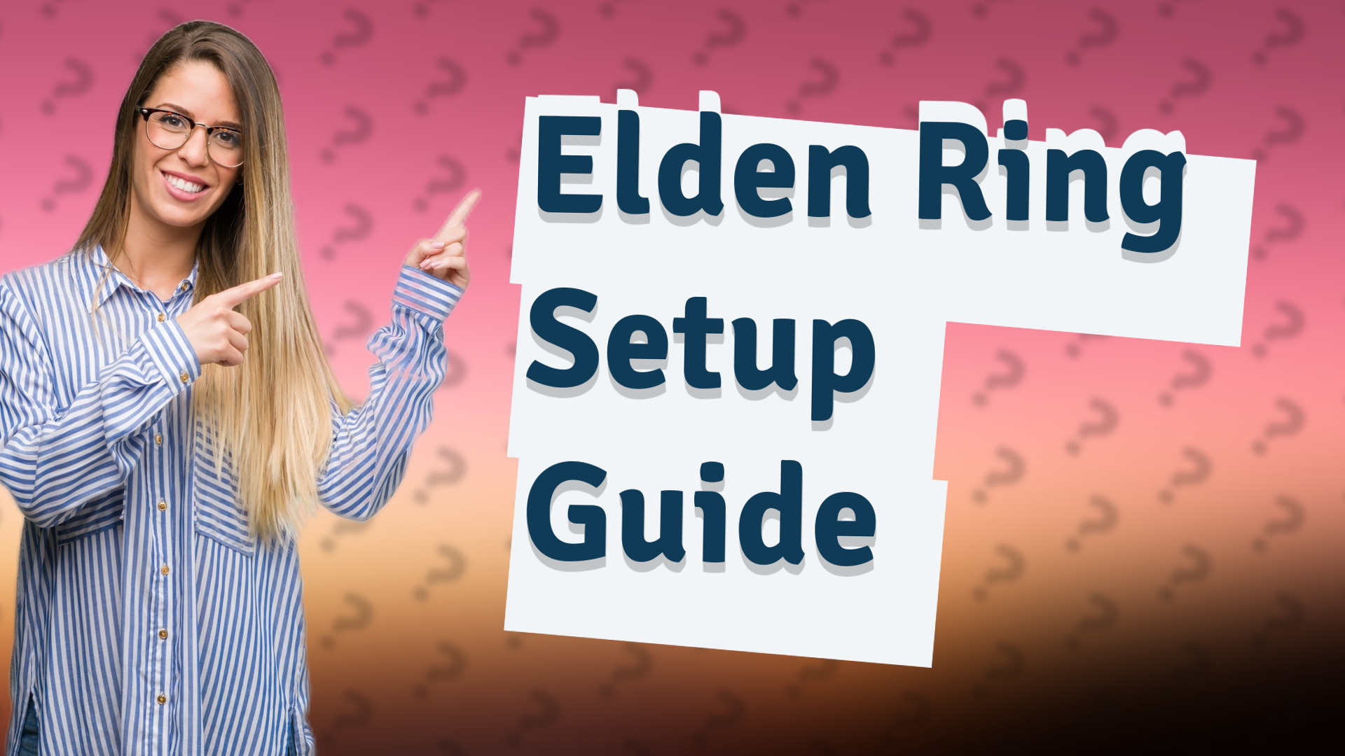 Elden Ring Setup Guide