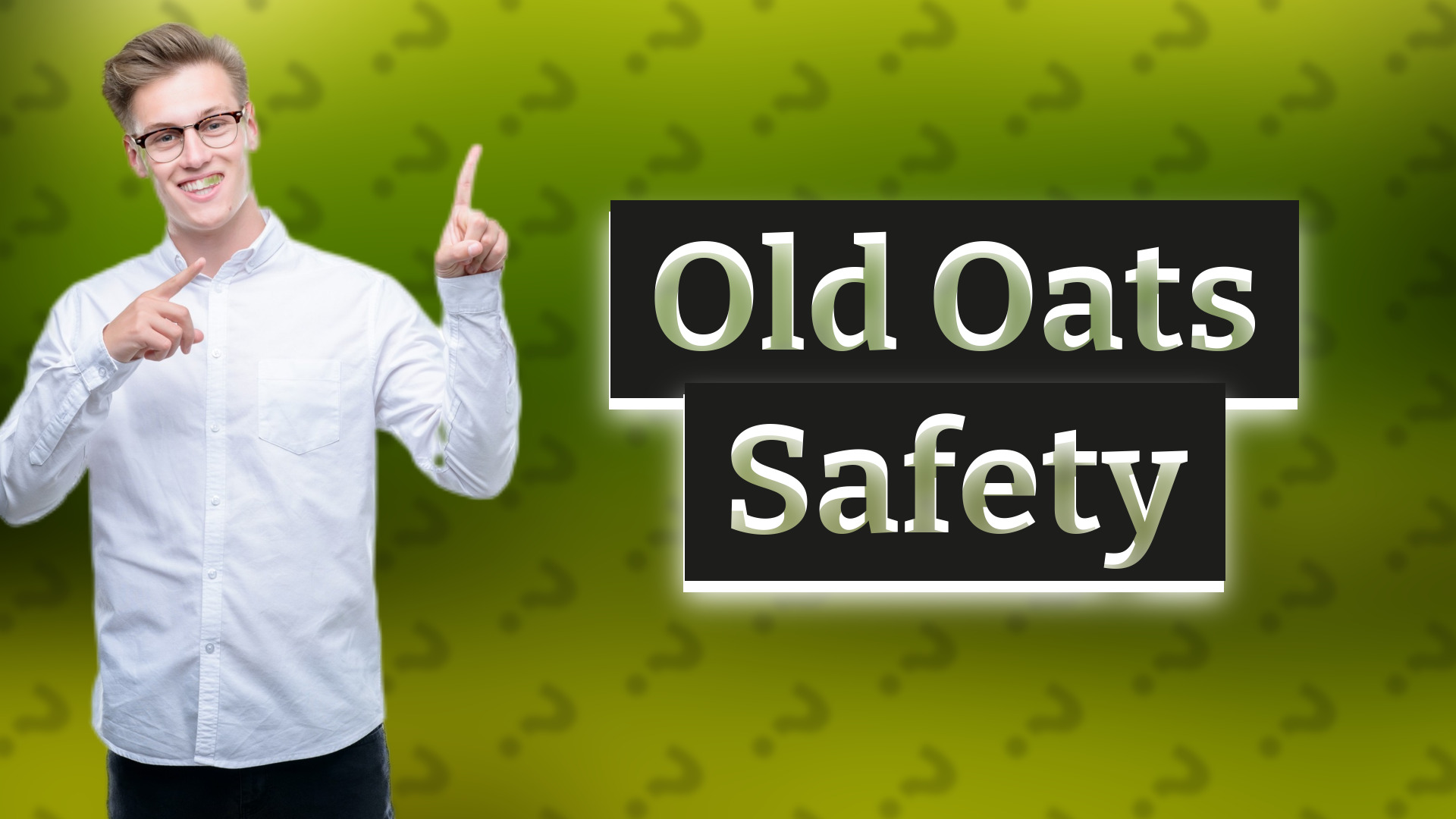 Old Oats Safety