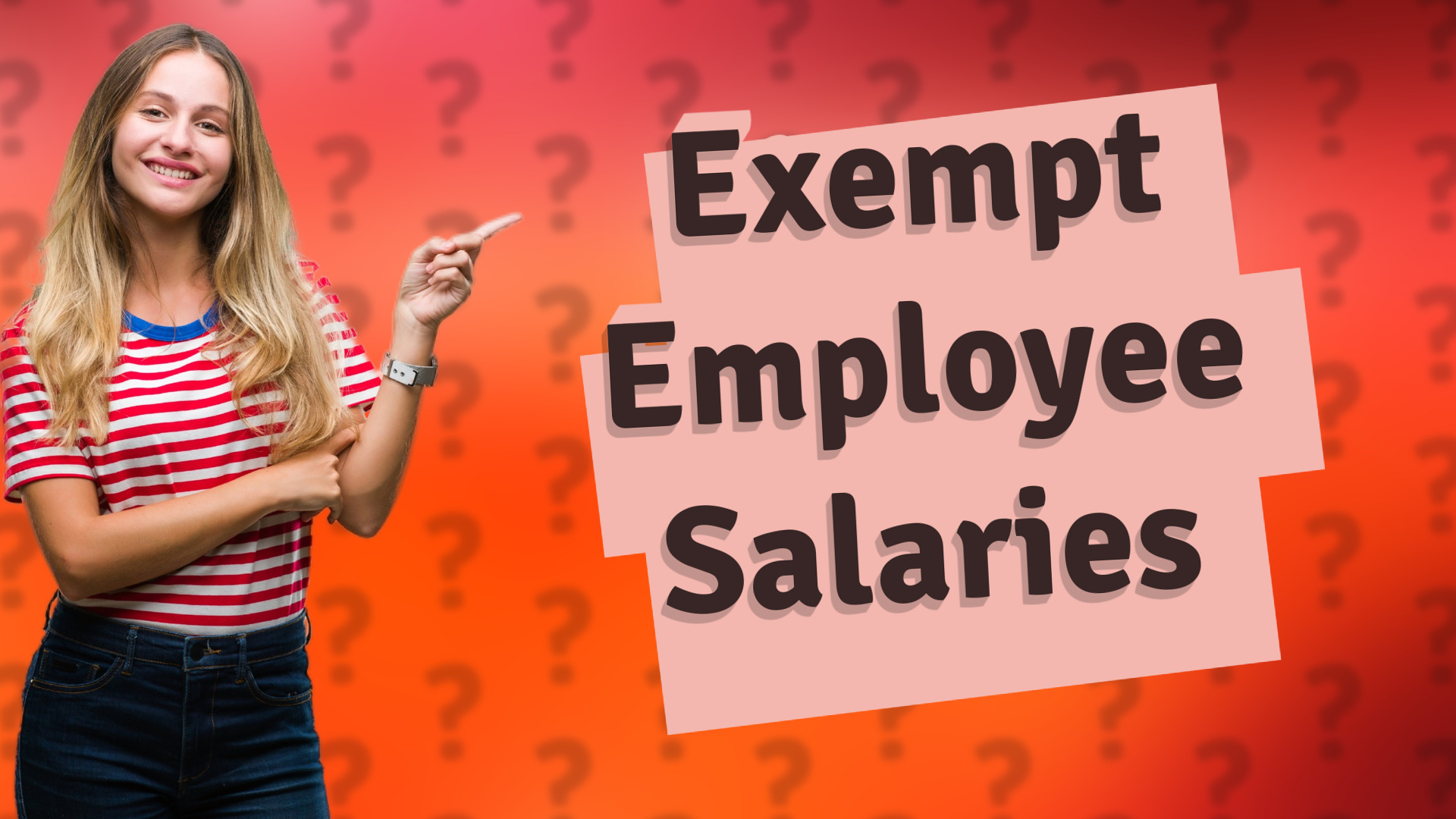 Exempt Employee Salaries