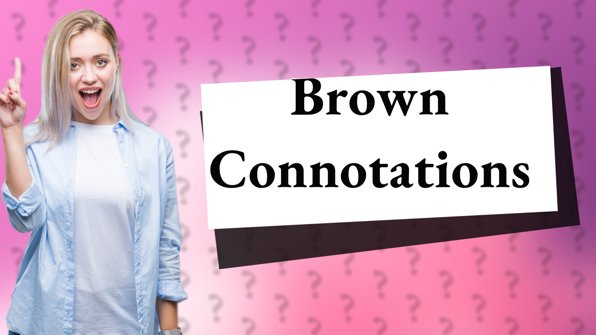 Brown Connotations