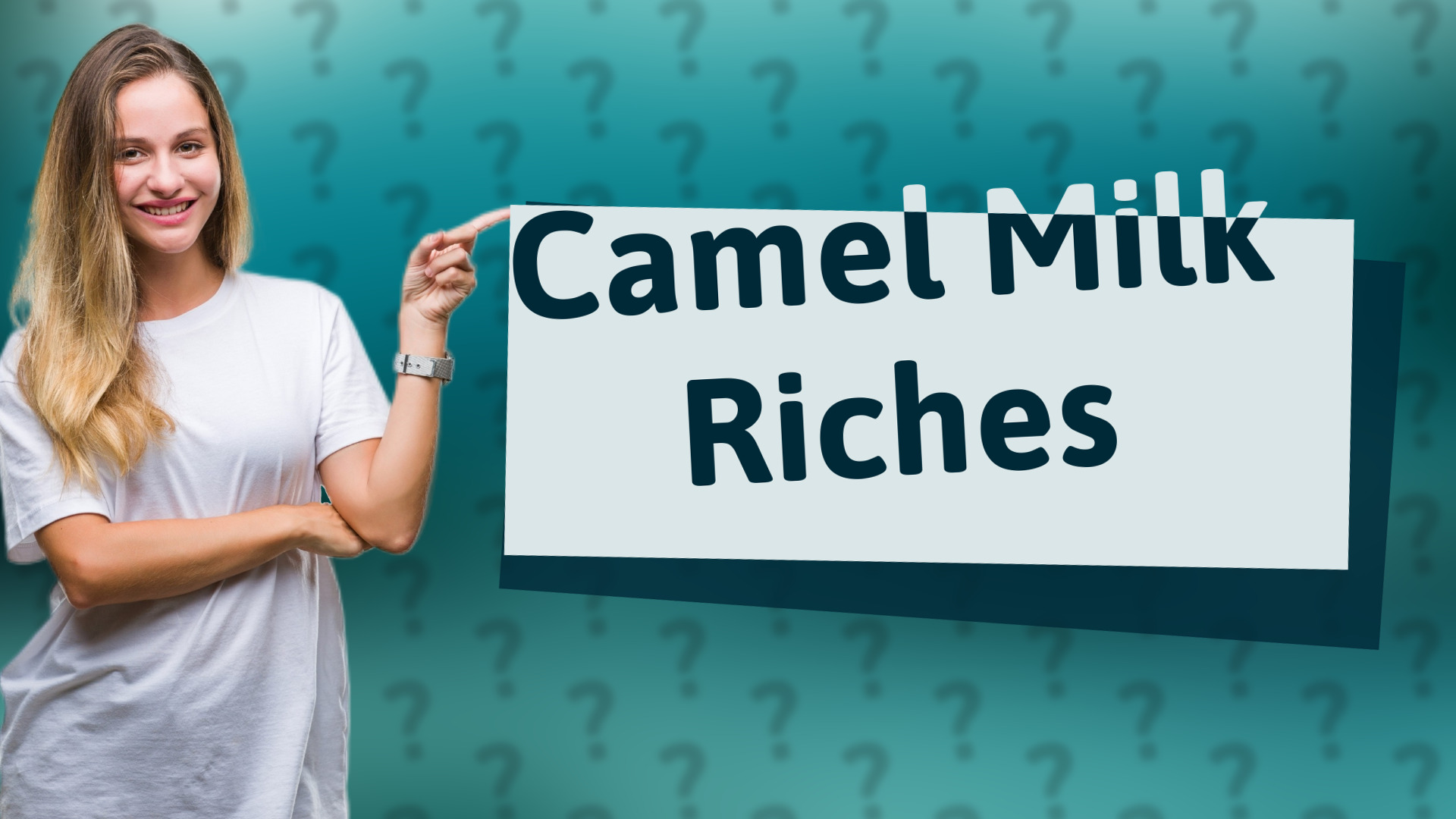 Camel Milk Riches