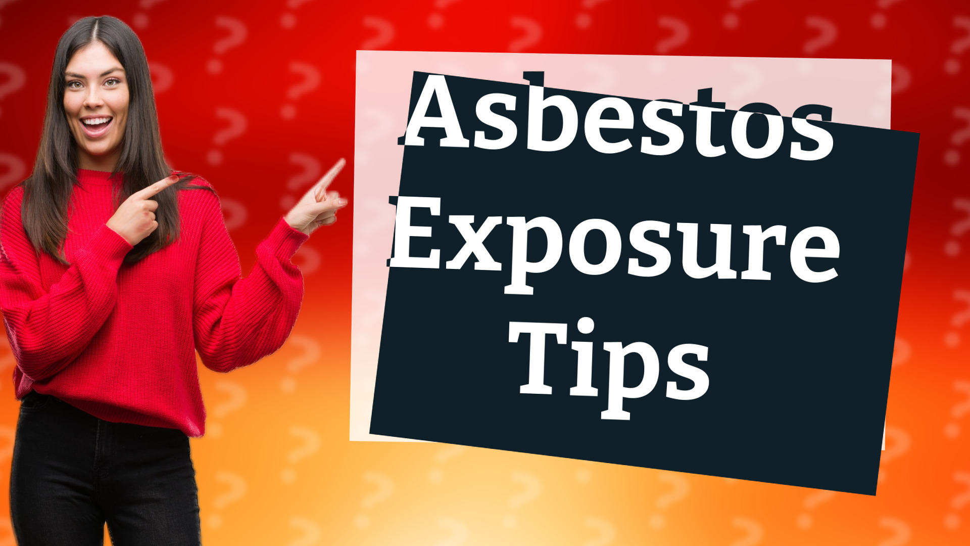 Asbestos Exposure Tips