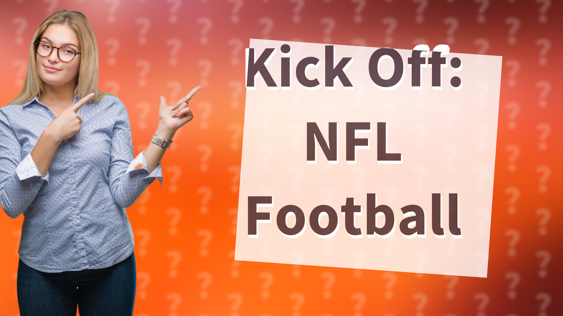 Kick Off: NFL Football
