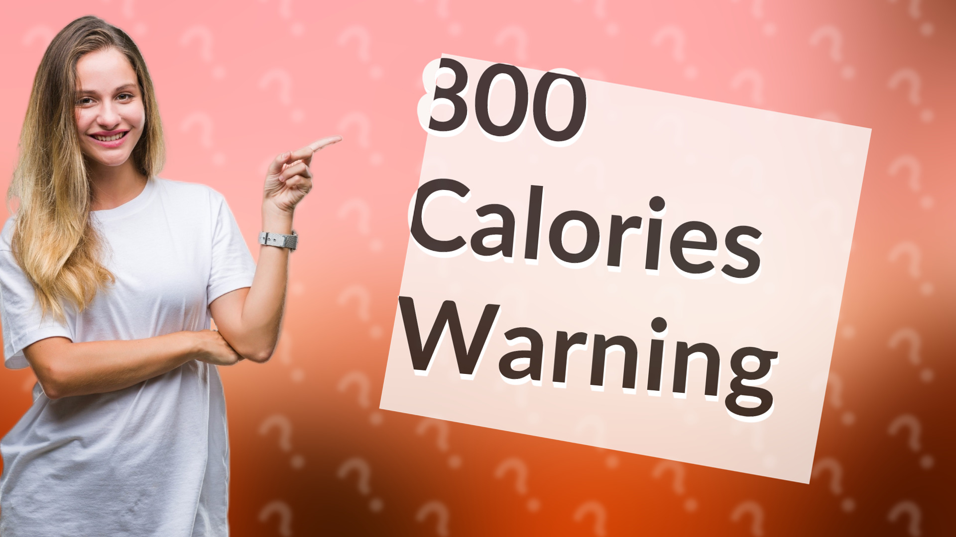 800 Calories Warning