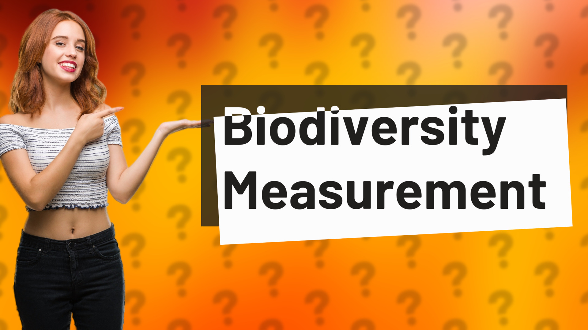 Biodiversity Measurement