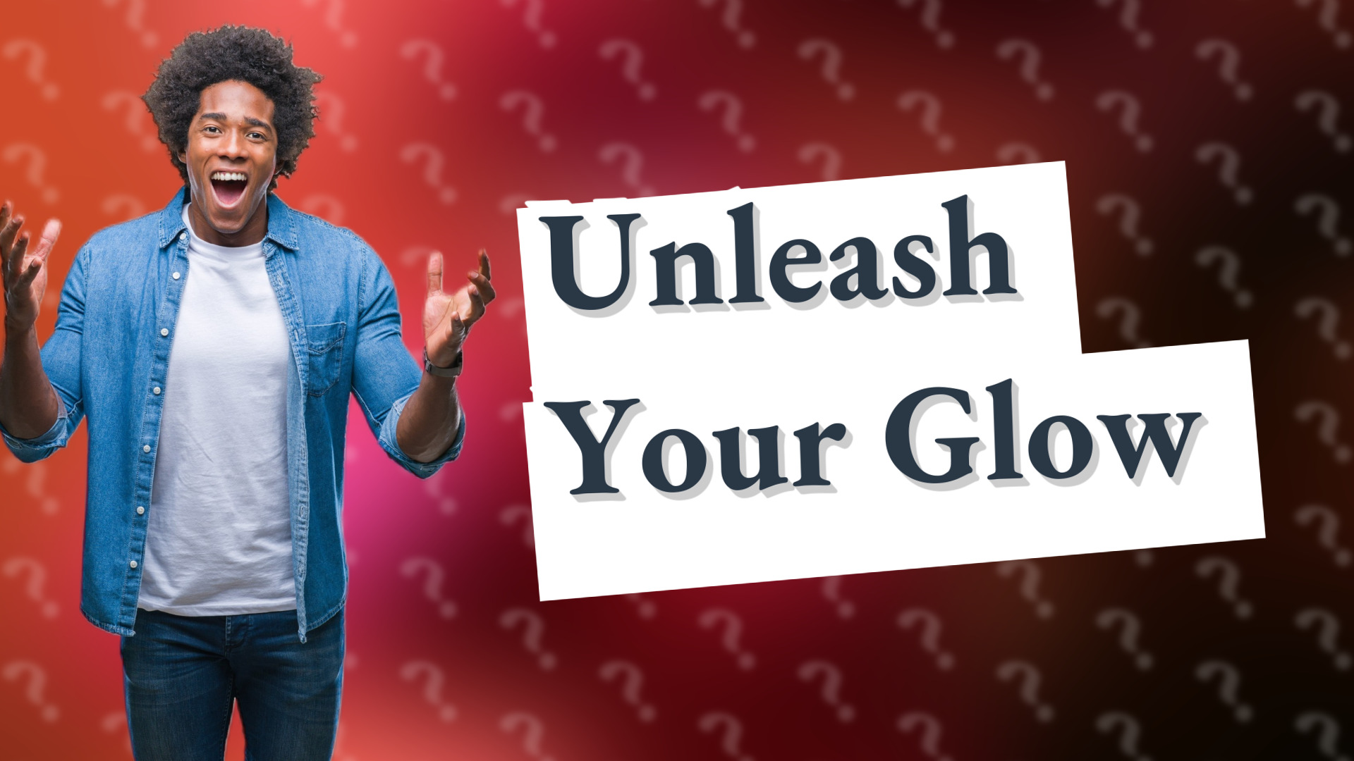 Unleash Your Glow