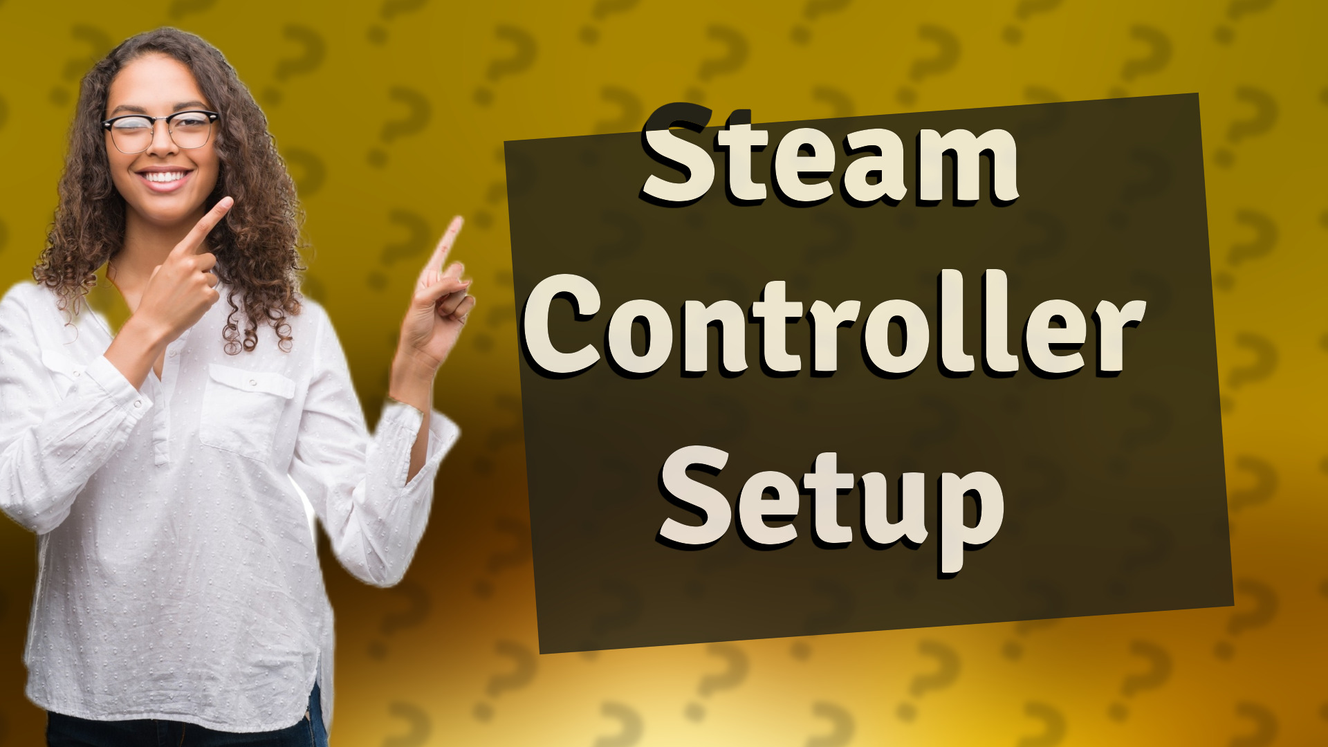 Steam Controller Setup