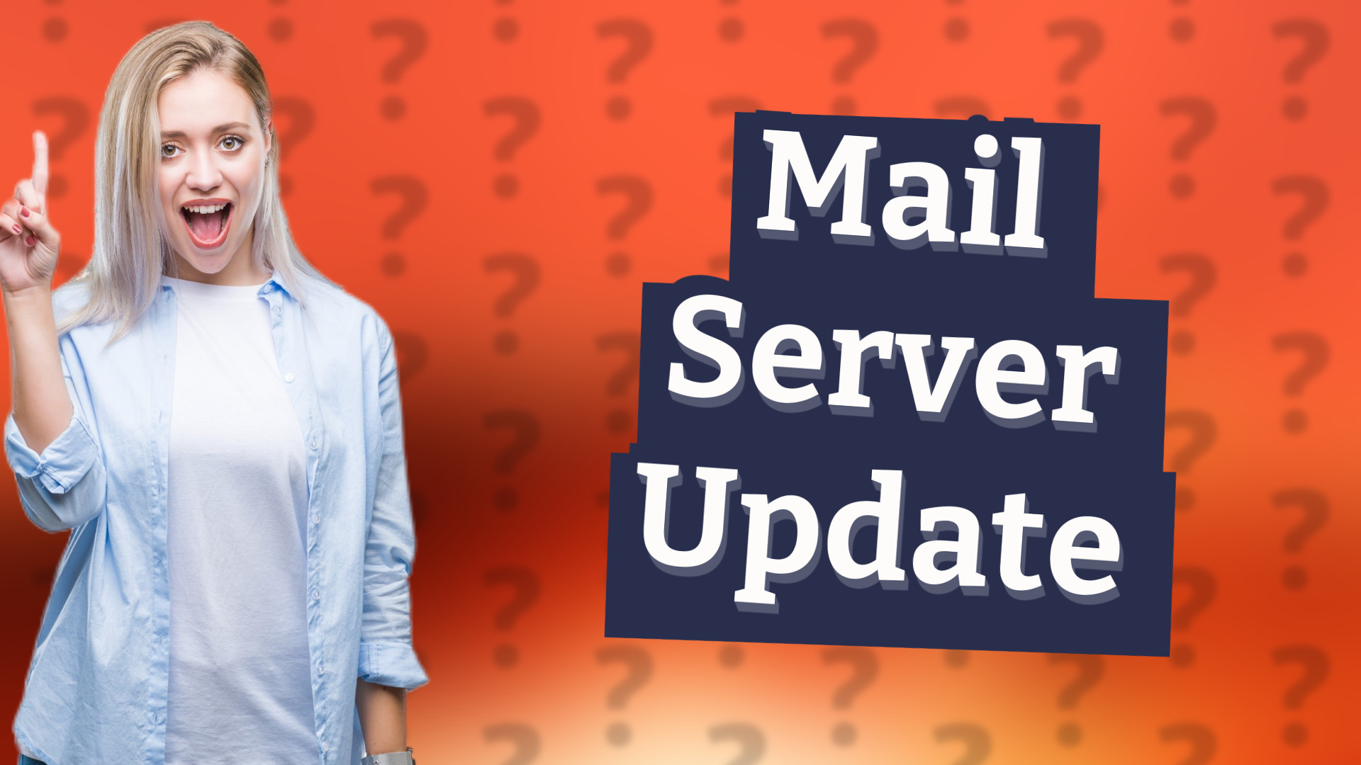 Mail Server Update