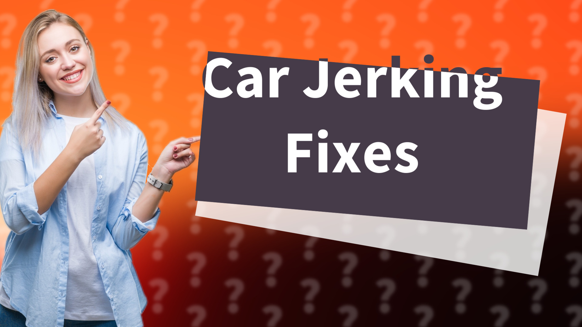 Car Jerking Fixes