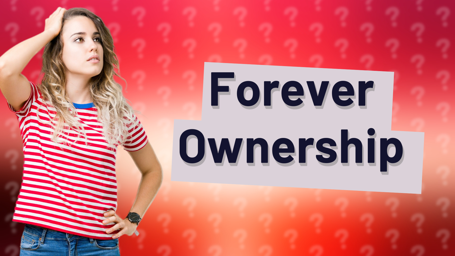Forever Ownership