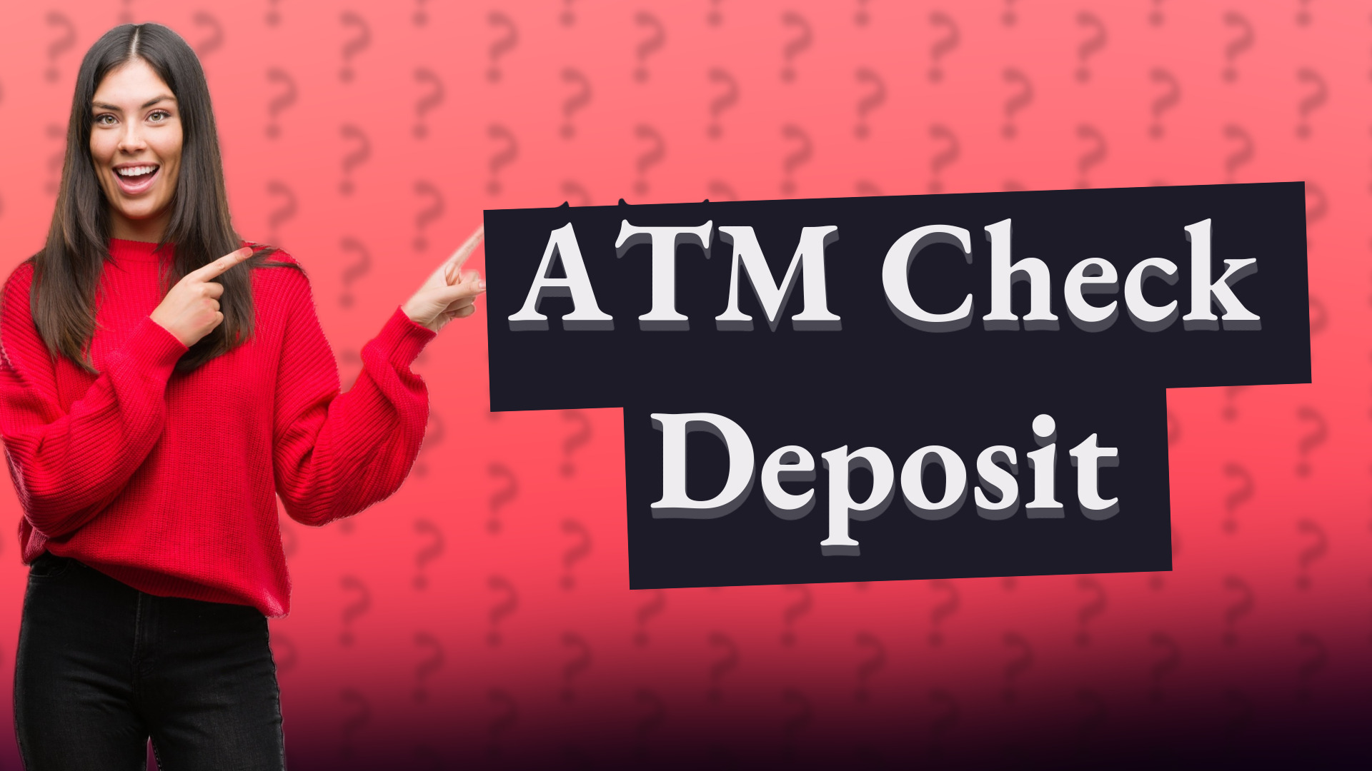 ATM Check Deposit