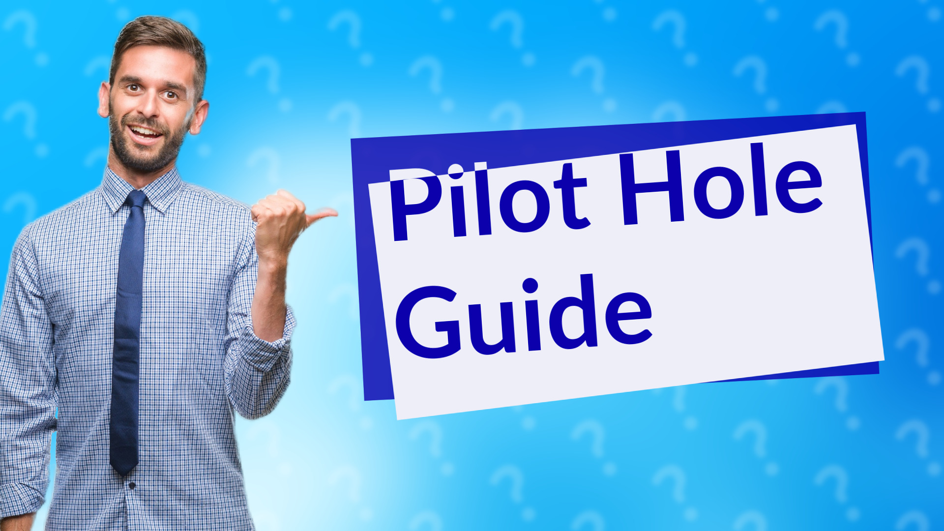 Pilot Hole Guide