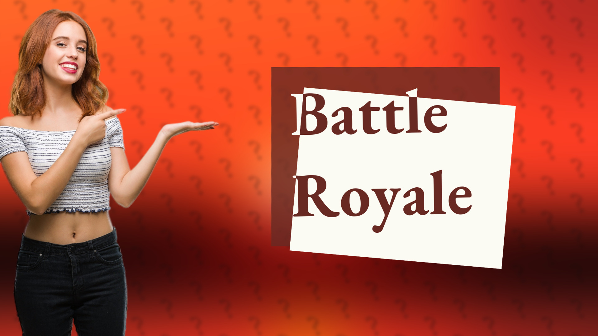 Battle Royale