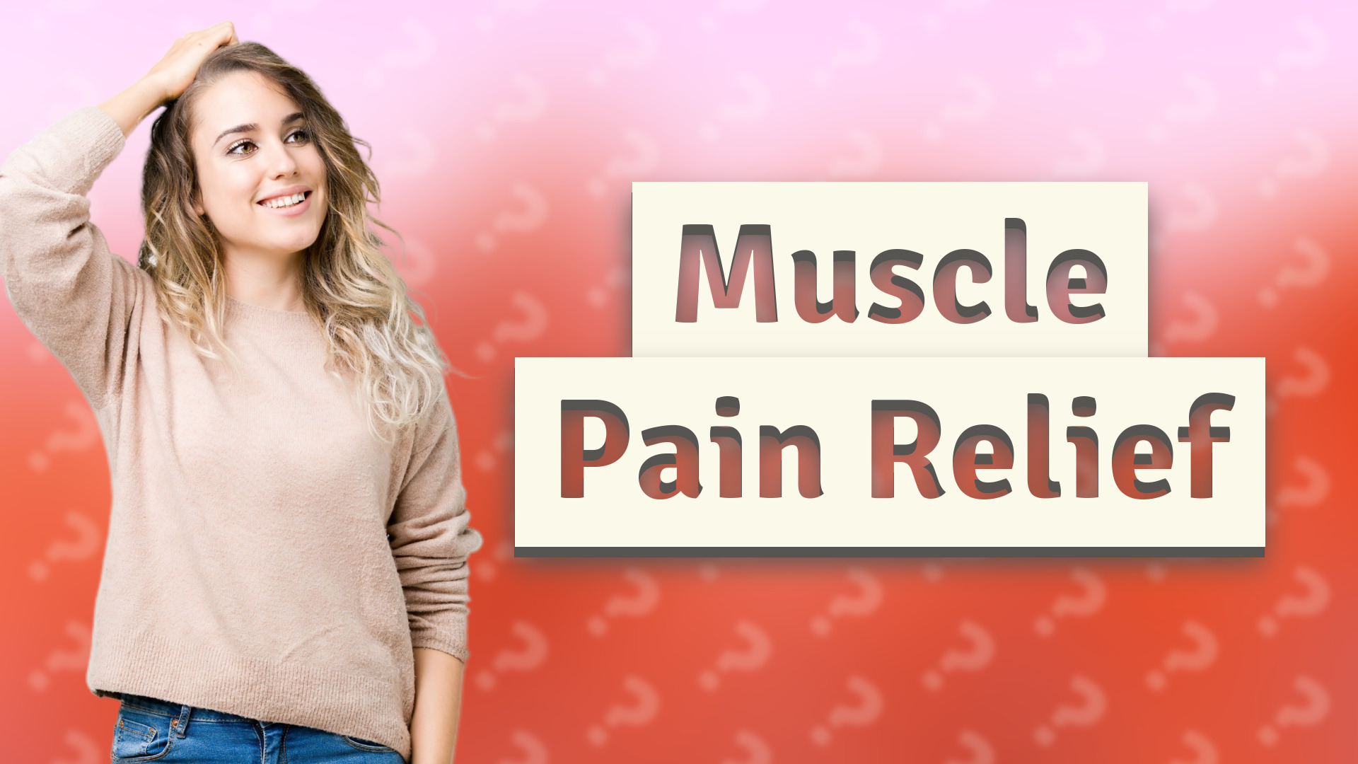 Muscle Pain Relief