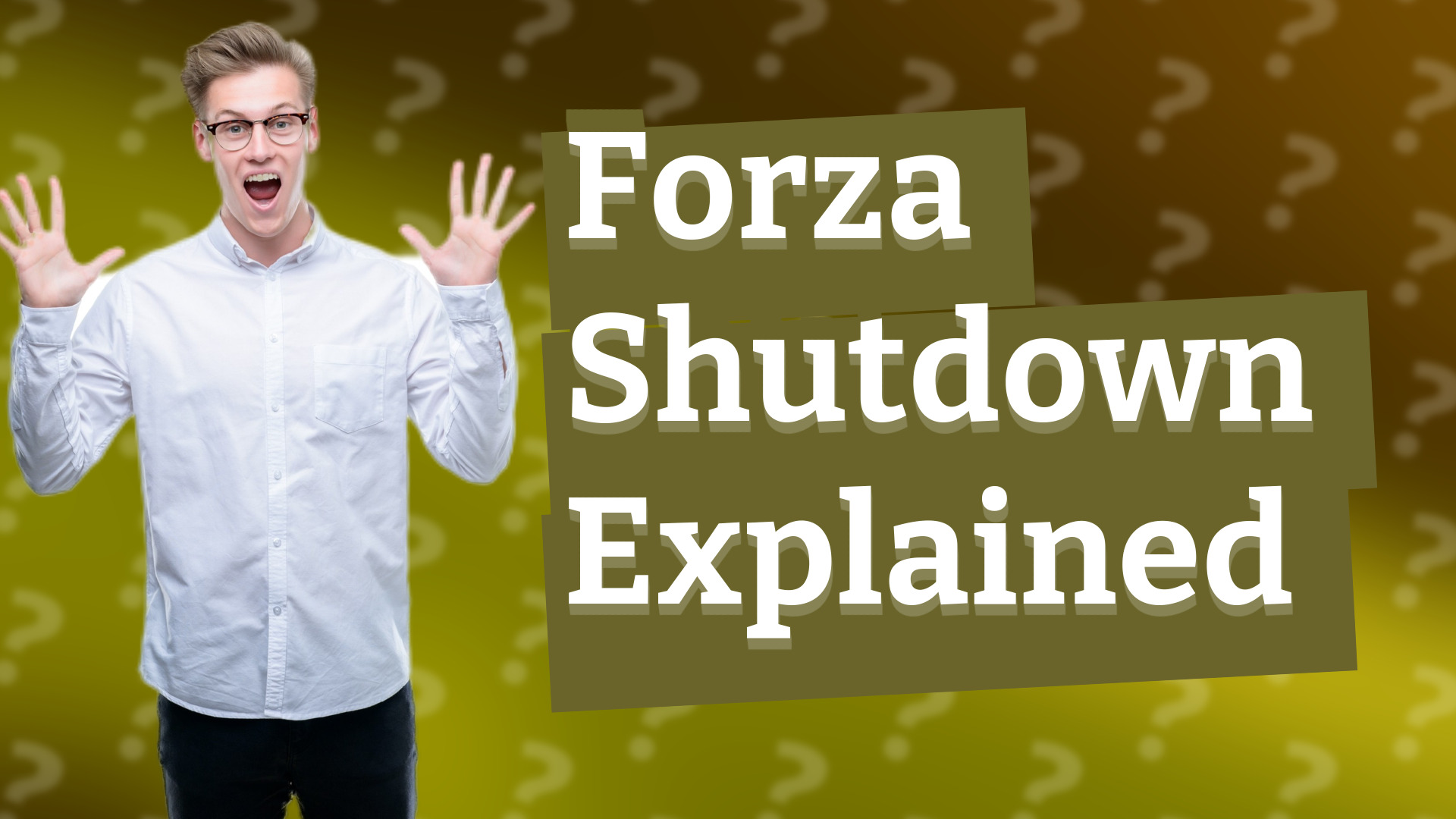 Forza Shutdown Explained